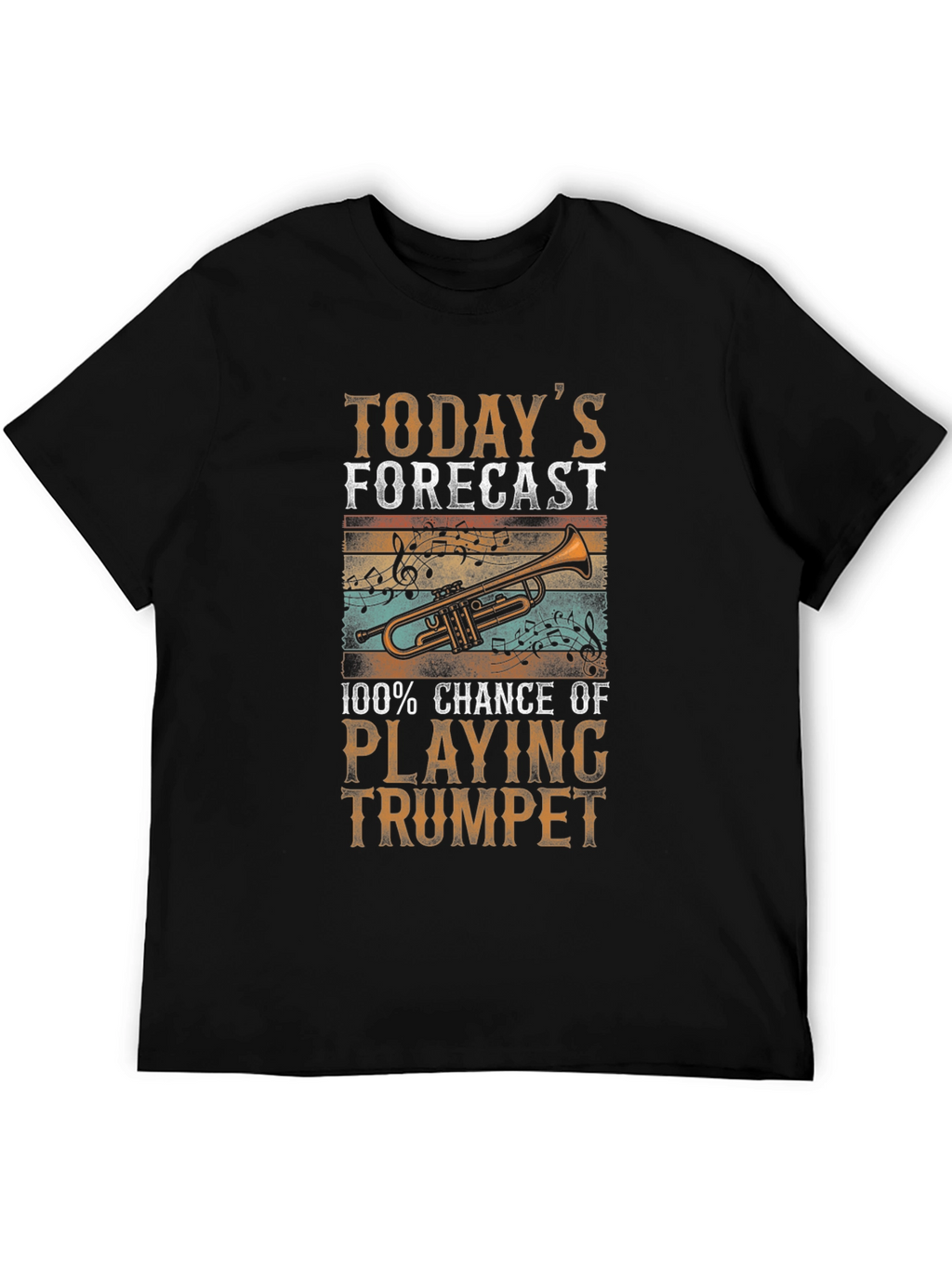 Trumpet Player T-Shirt - Todays Forecast