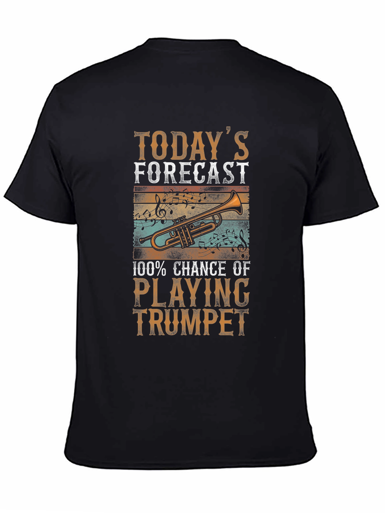 Trumpet Player T-Shirt - Todays Forecast