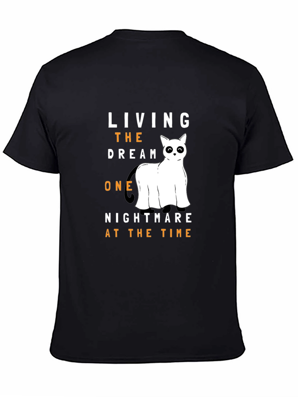 Living the Dream Ghost Cat T-Shirt