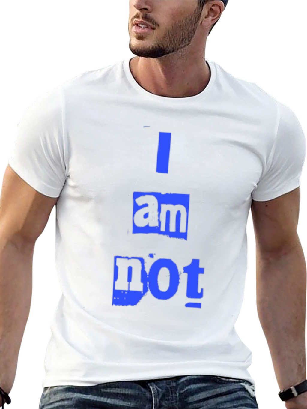 I am NOT T-Shirt