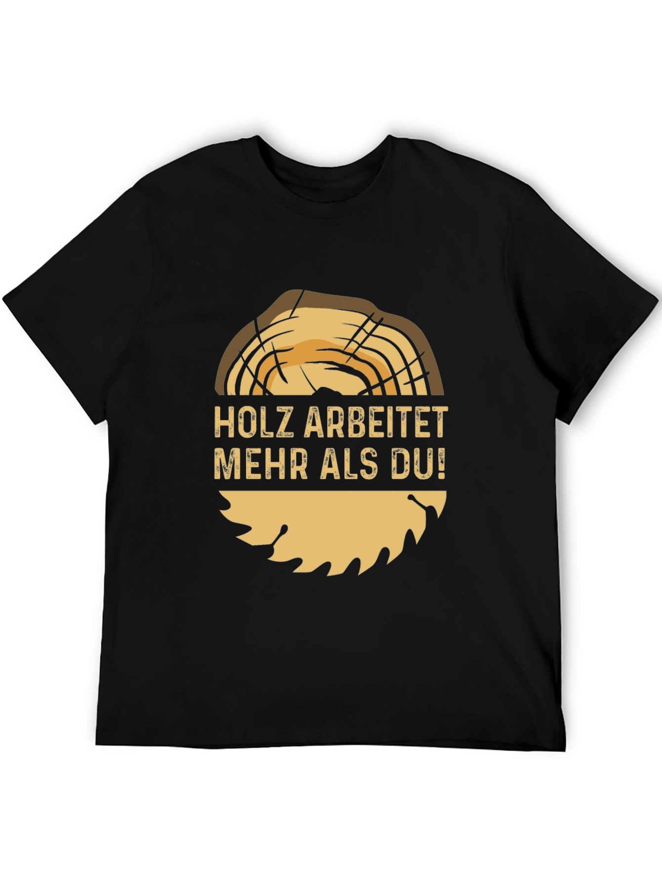 Woodworking Humor T-Shirt - Holz Arbeitet Mehr Als Du!