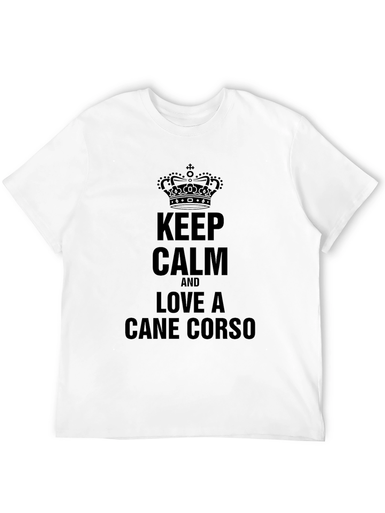 Keep Calm Love Cane Corso T-Shirt