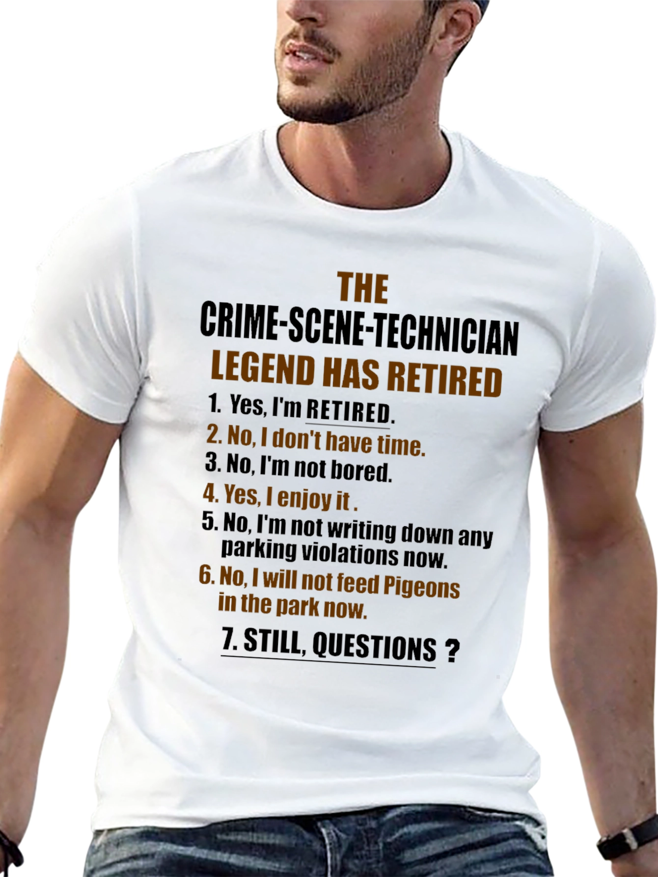 Retired Crime Scene Technician T-Shirt