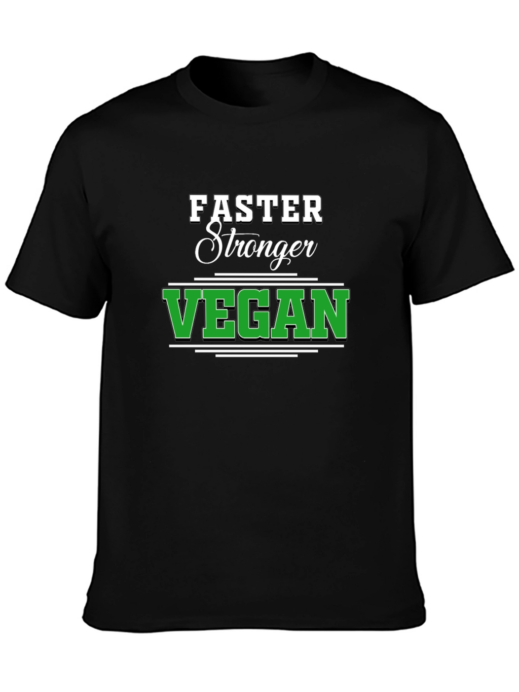 Faster Stronger Vegan Black T-Shirt