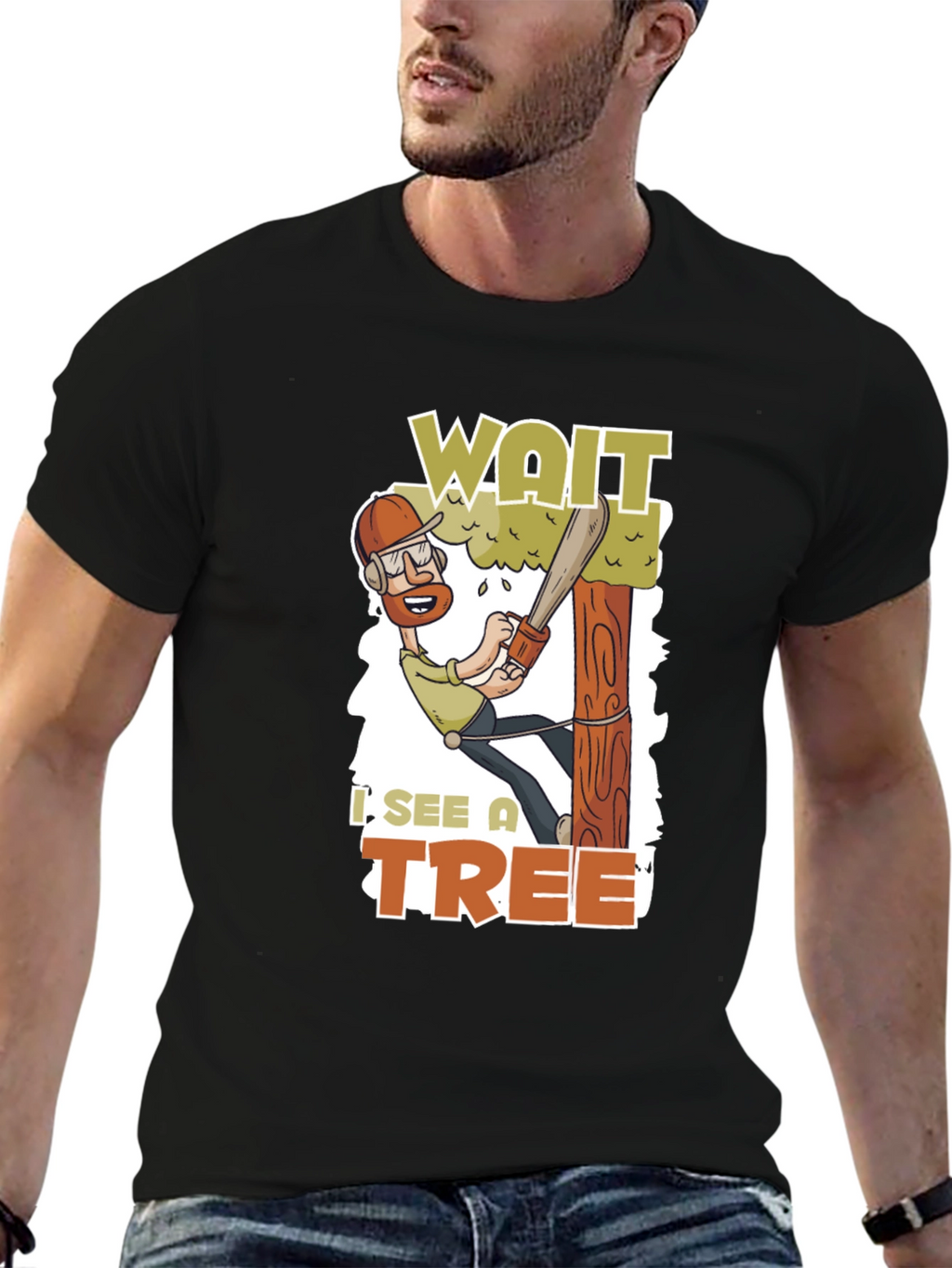 Wait I See a Tree Funny Arborist T-Shirt