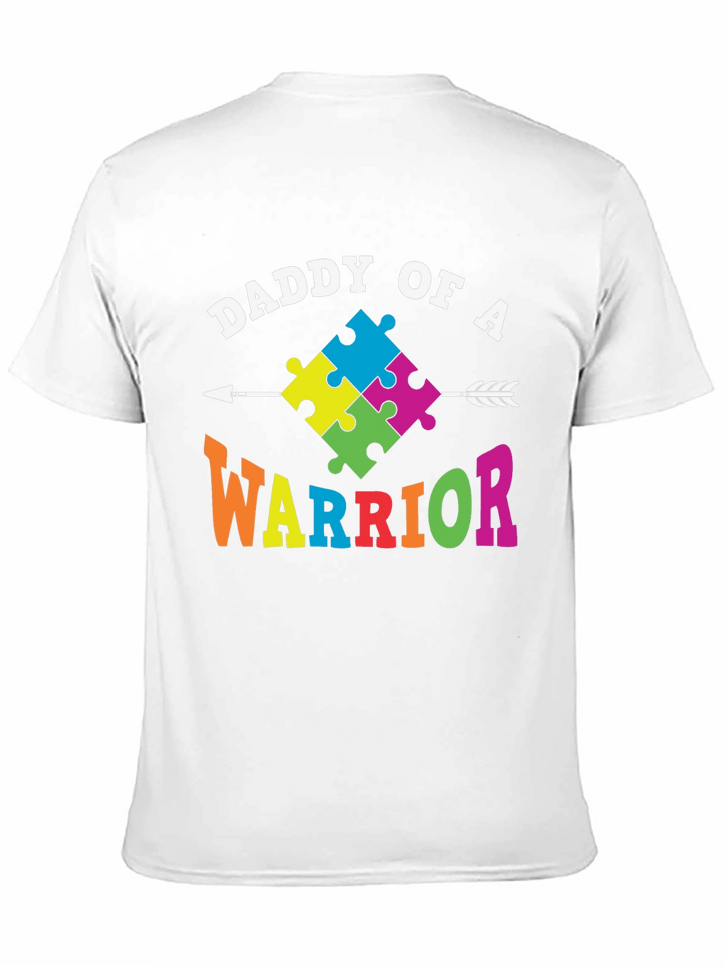 Daddy of a Warrior Autism Awareness T-Shirt