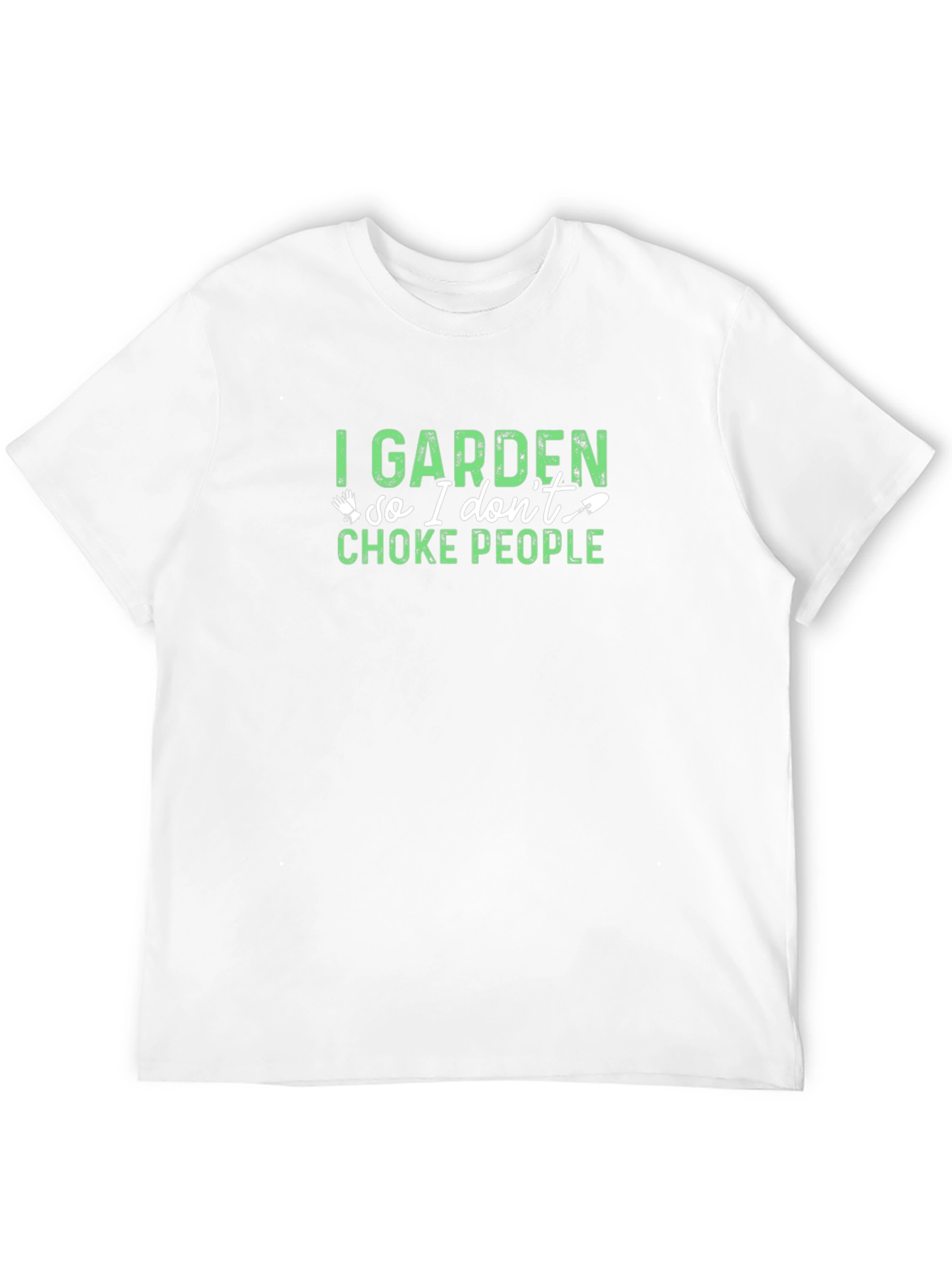 I Garden Funny Graphic T-Shirt