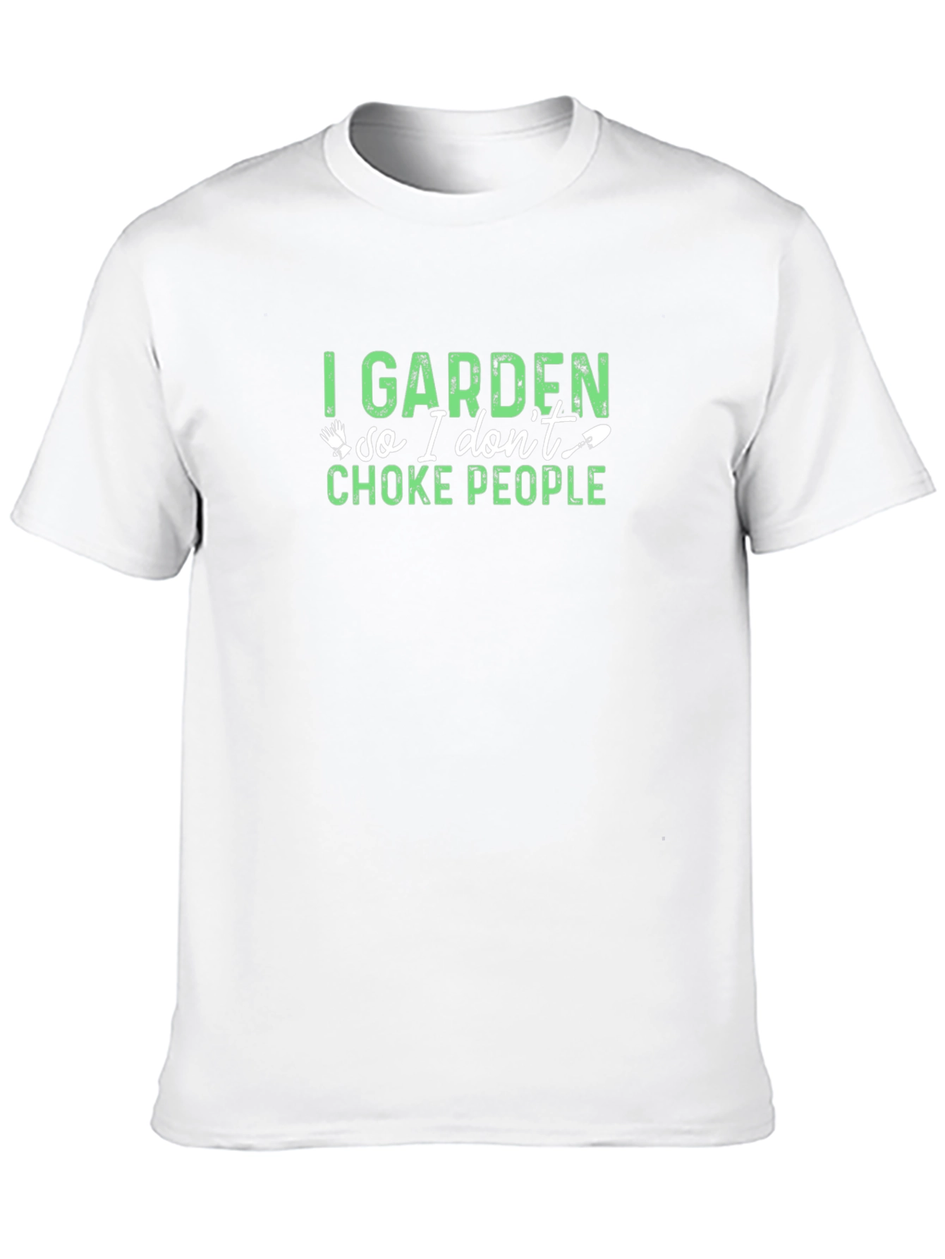 I Garden Funny Graphic T-Shirt