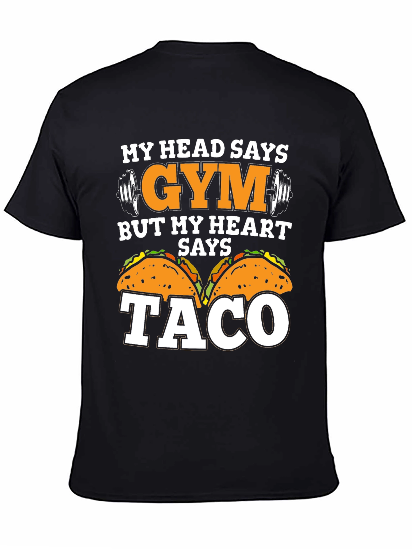 Gym vs Taco Funny T-Shirt