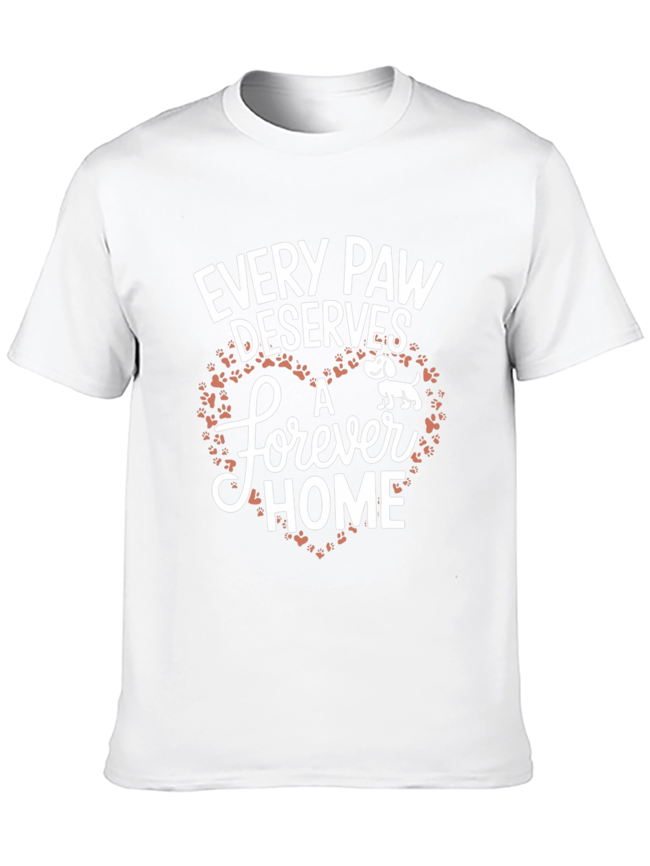 Every Paw Deserves A Forever Home Graphic Tee
