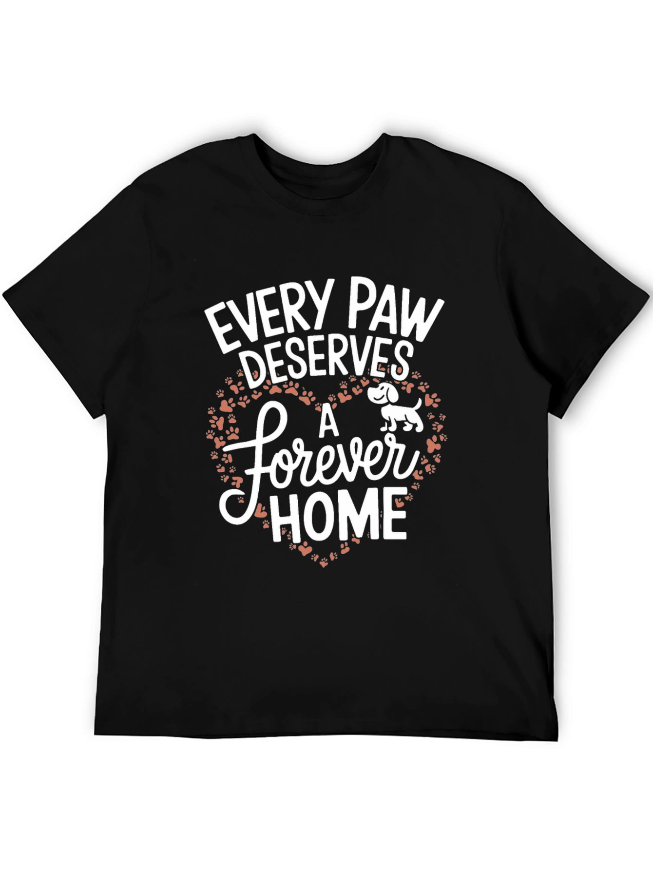 Every Paw Deserves A Forever Home Graphic Tee