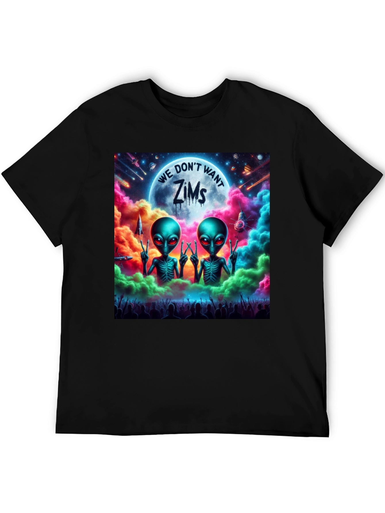We Dont Want Zims Alien Graphic T-Shirt