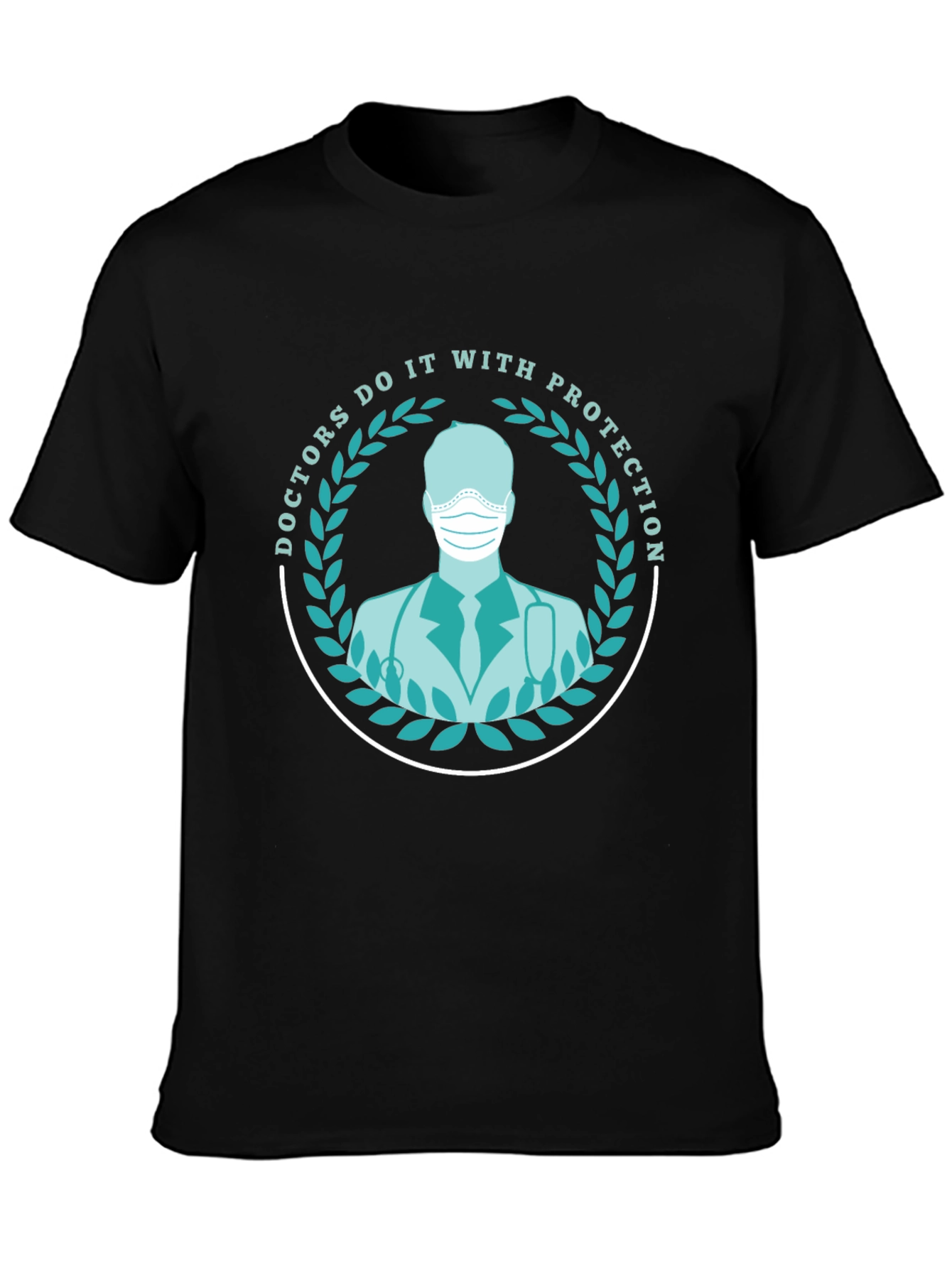 Doctors Do It With Protection T-Shirt