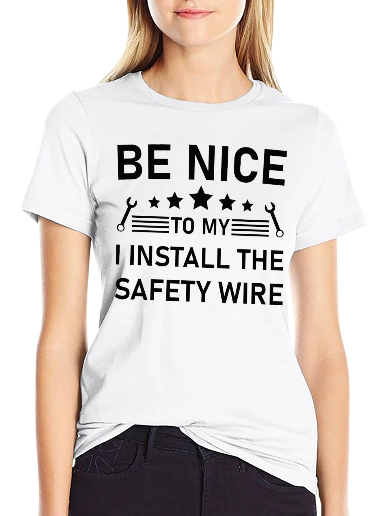 Be Nice Safety Wire Install T-Shirt - Mechanic Gift