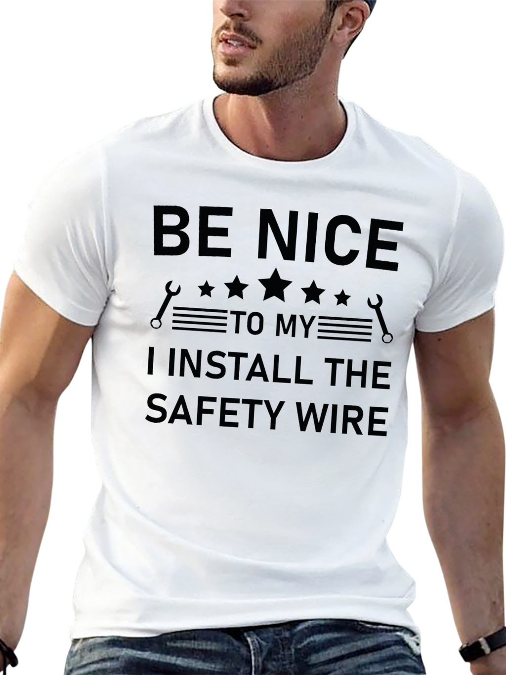 Be Nice Safety Wire Install T-Shirt - Mechanic Gift