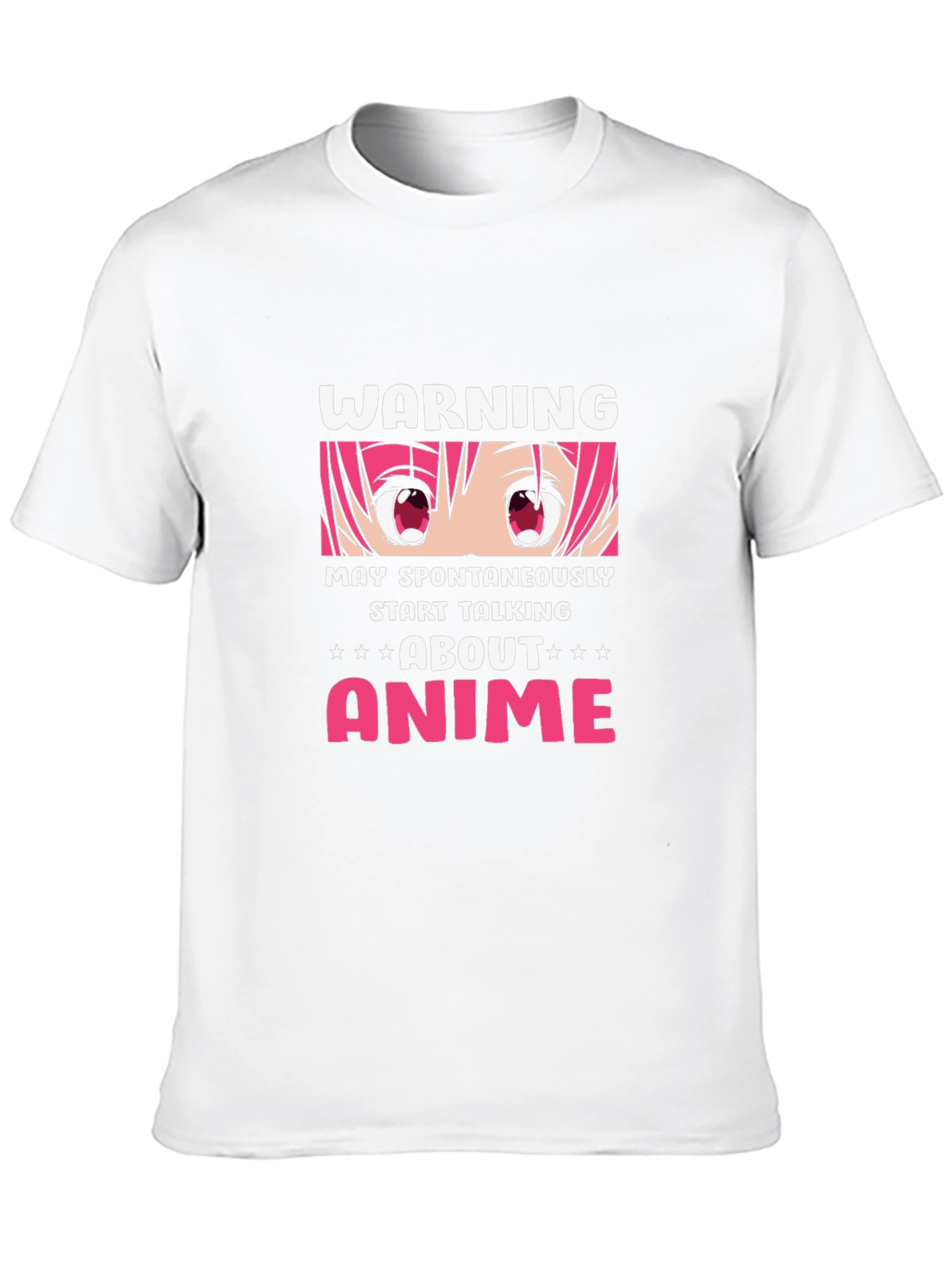 Anime Warning T-Shirt - May Spontaneously Start Talking