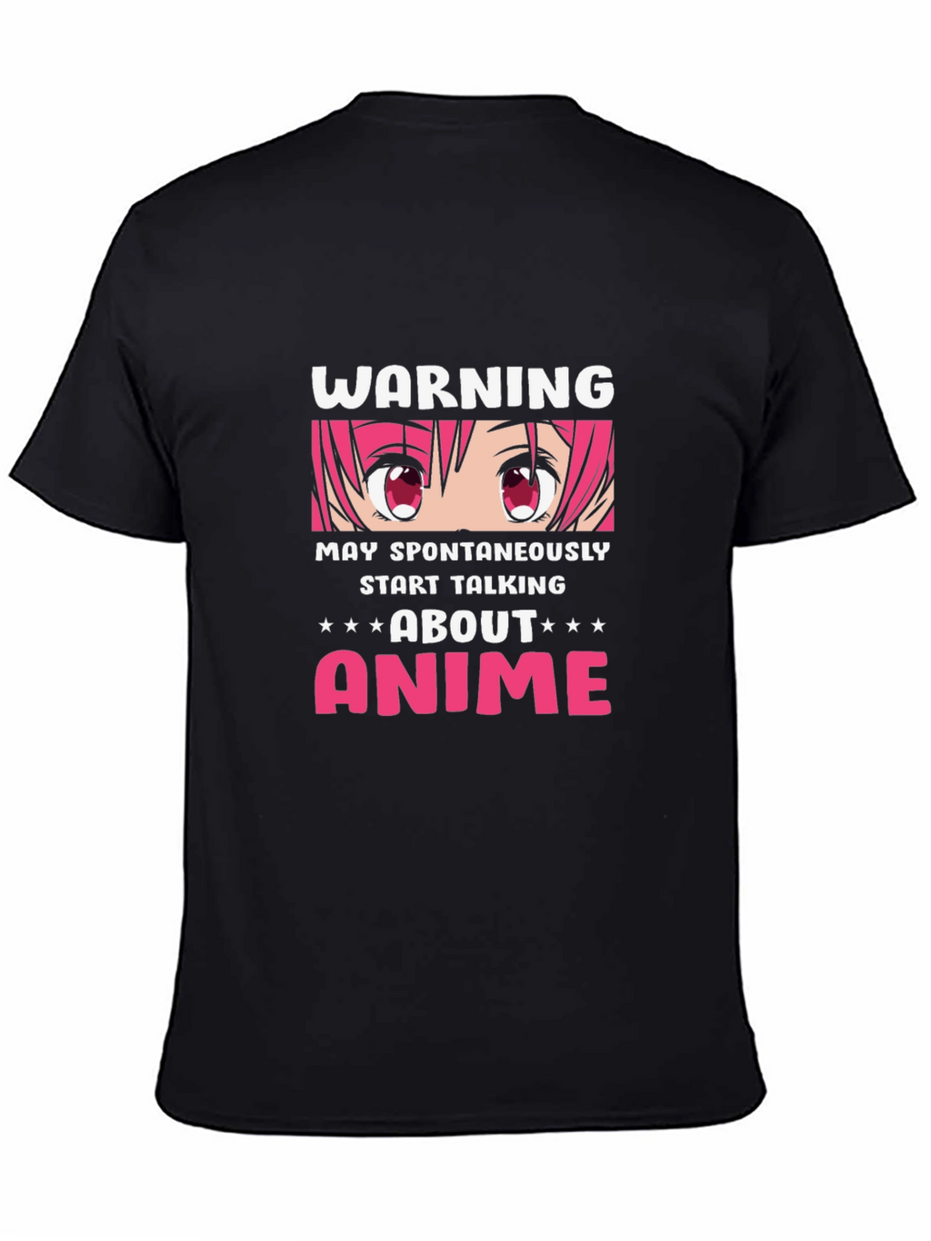Anime Warning T-Shirt - May Spontaneously Start Talking