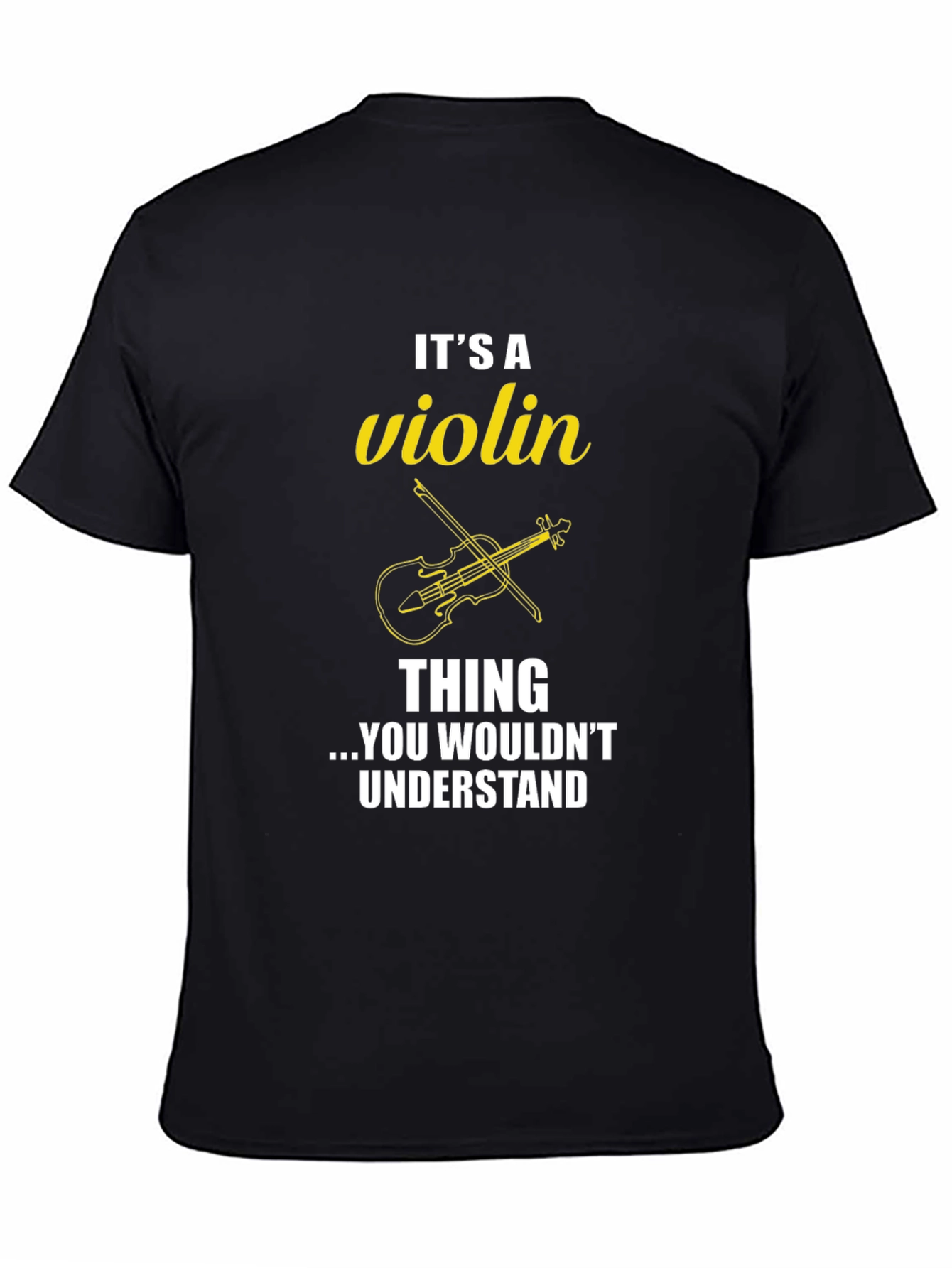 Its a Violin Thing T-Shirt