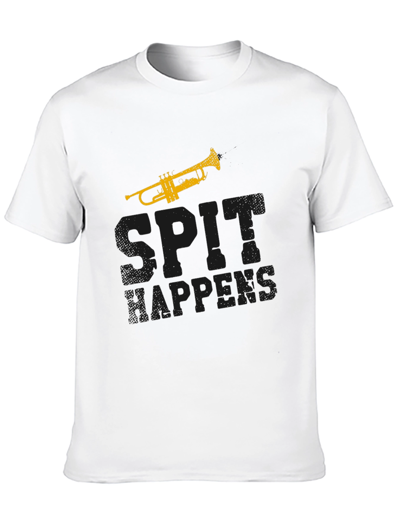 Spit Happens Trumpet T-Shirt - Musician Gift