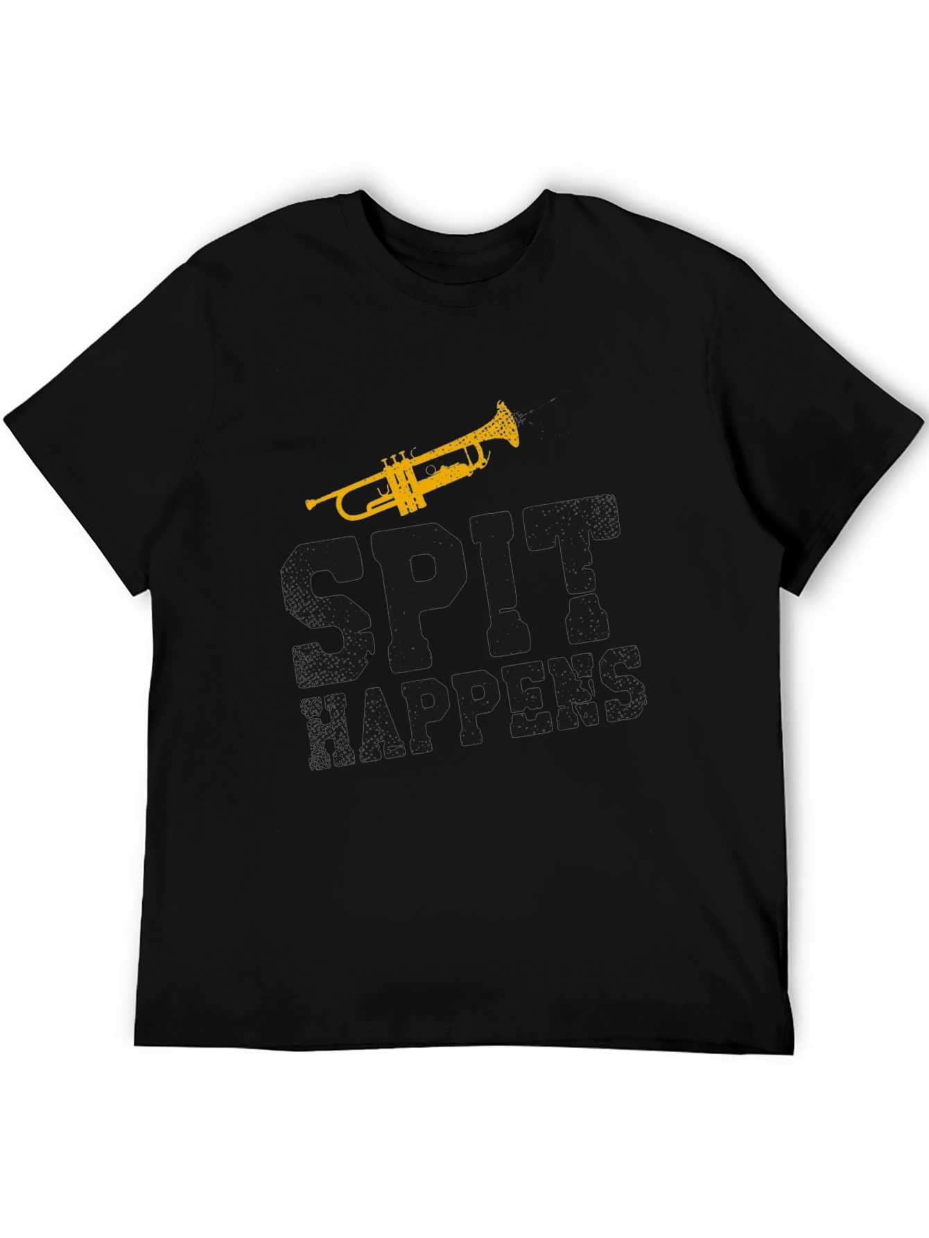 Spit Happens Trumpet T-Shirt - Musician Gift