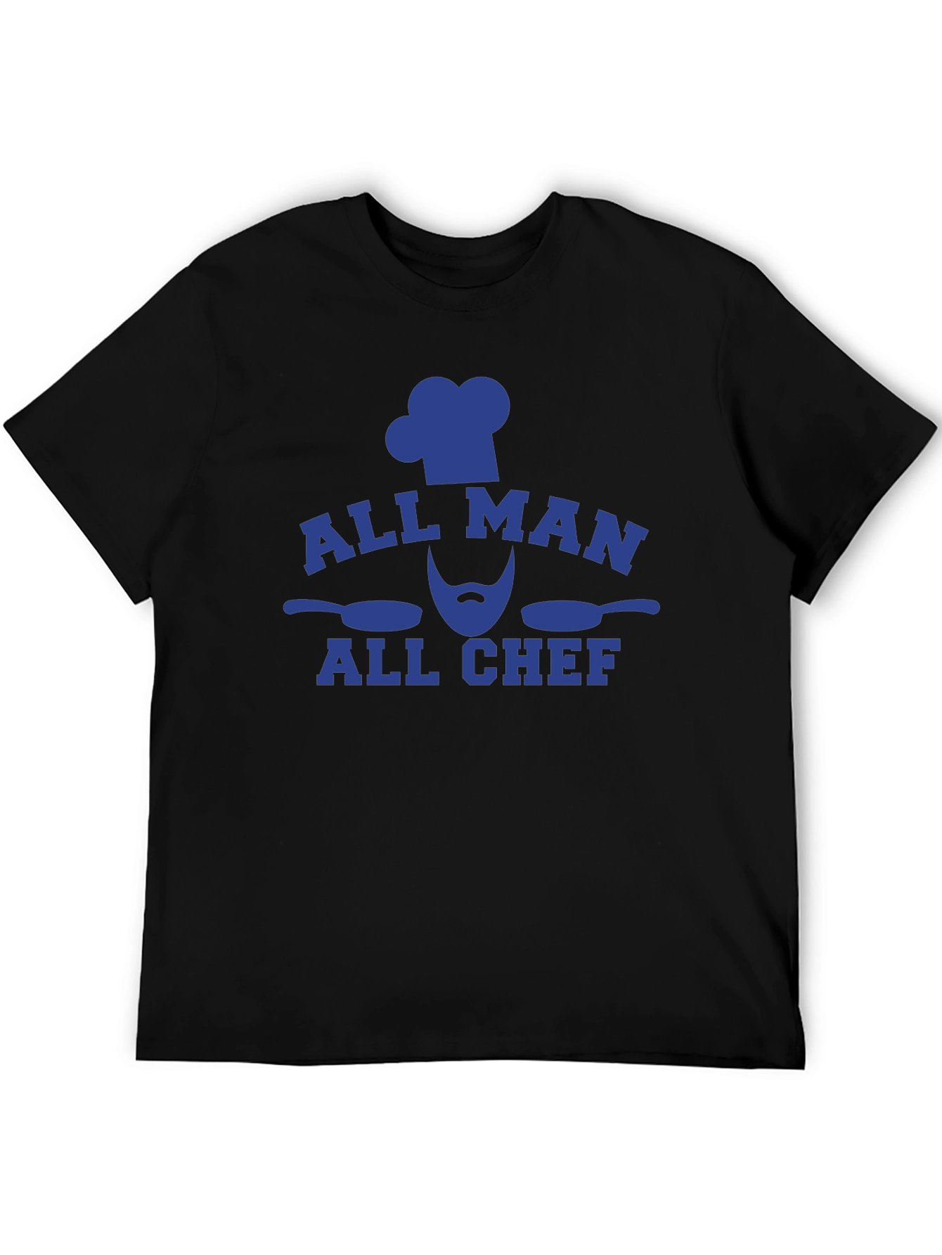 All Man All Chef Graphic Tee - Black Cotton T-Shirt