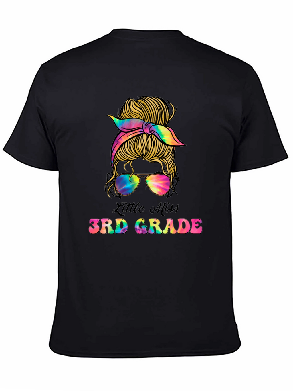 Little Miss 3rd Grade Messy Bun Tie Dye T-Shirt