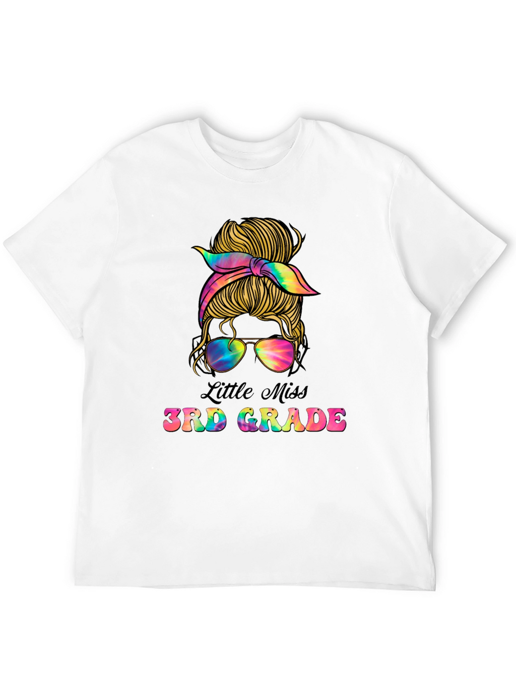 Little Miss 3rd Grade Messy Bun Tie Dye T-Shirt