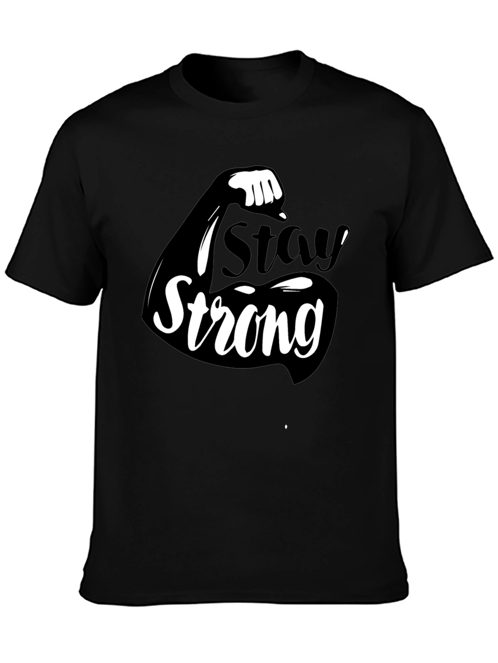 Stay Strong Graphic T-Shirt