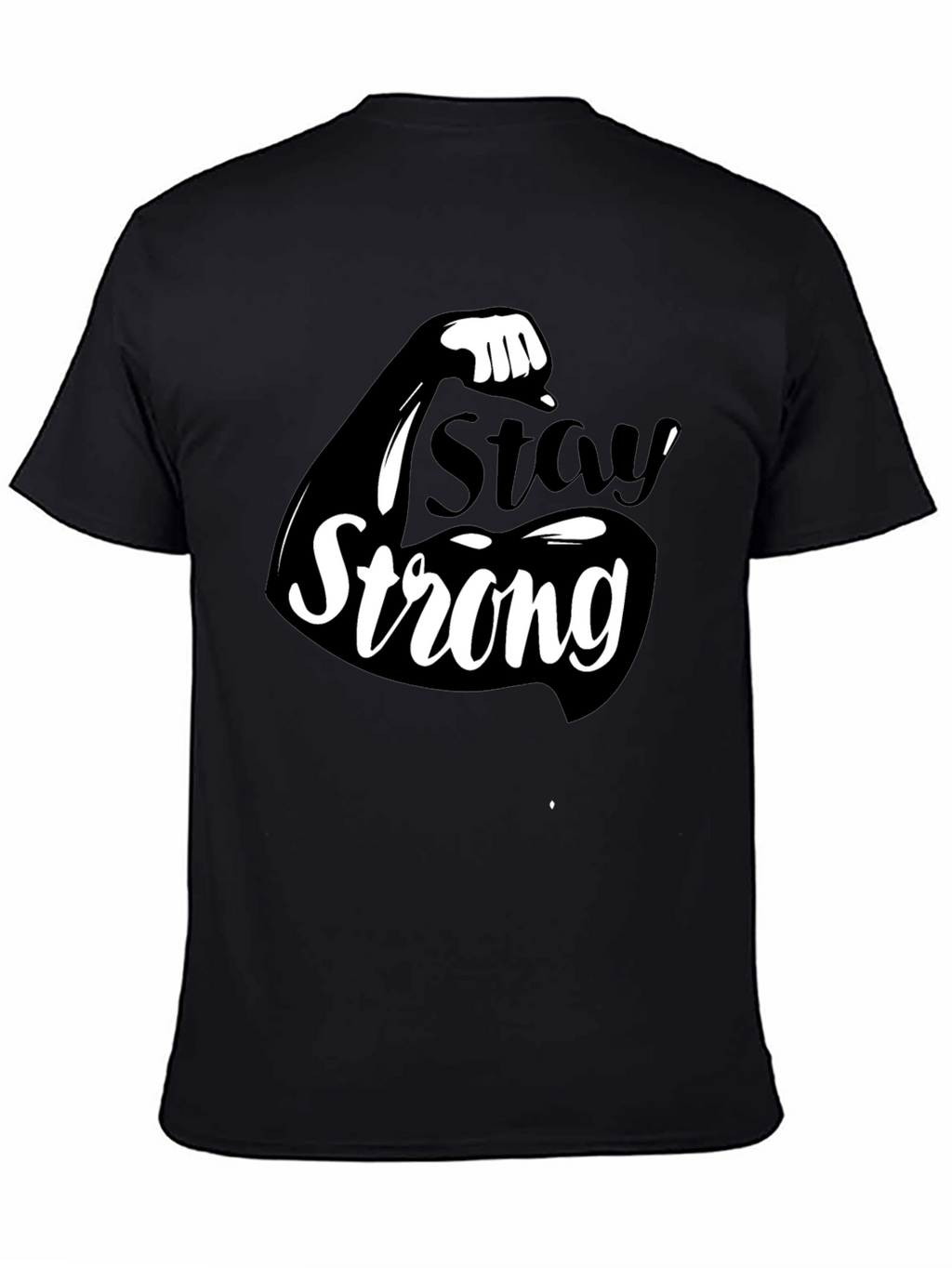 Stay Strong Graphic T-Shirt