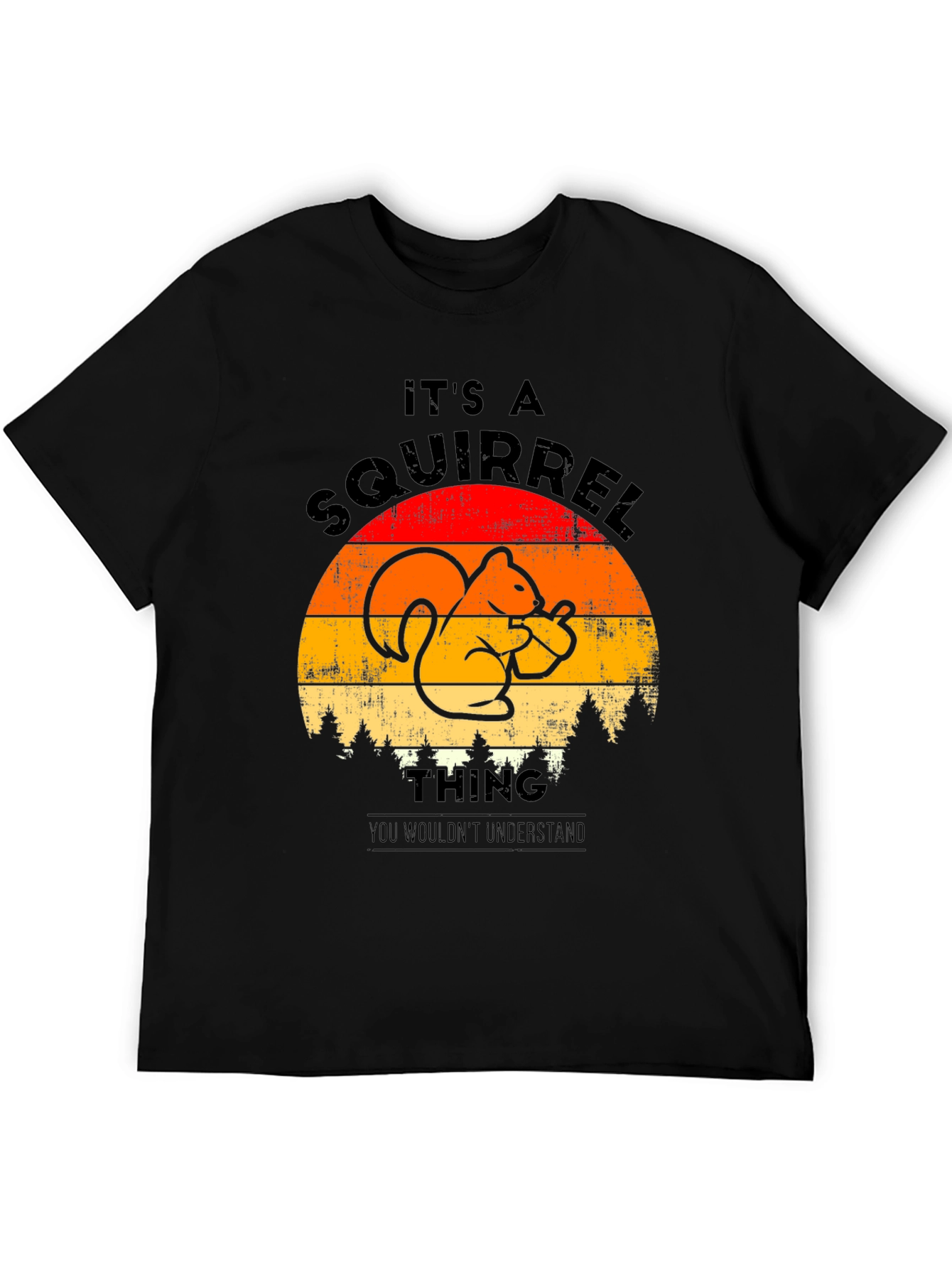 Its A Squirrel Thing T-Shirt