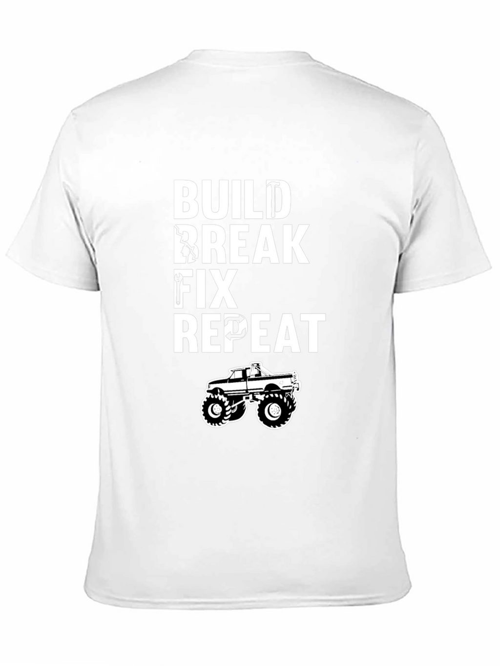 Build Break Fix Repeat T-Shirt - Mechanic Funny Tee