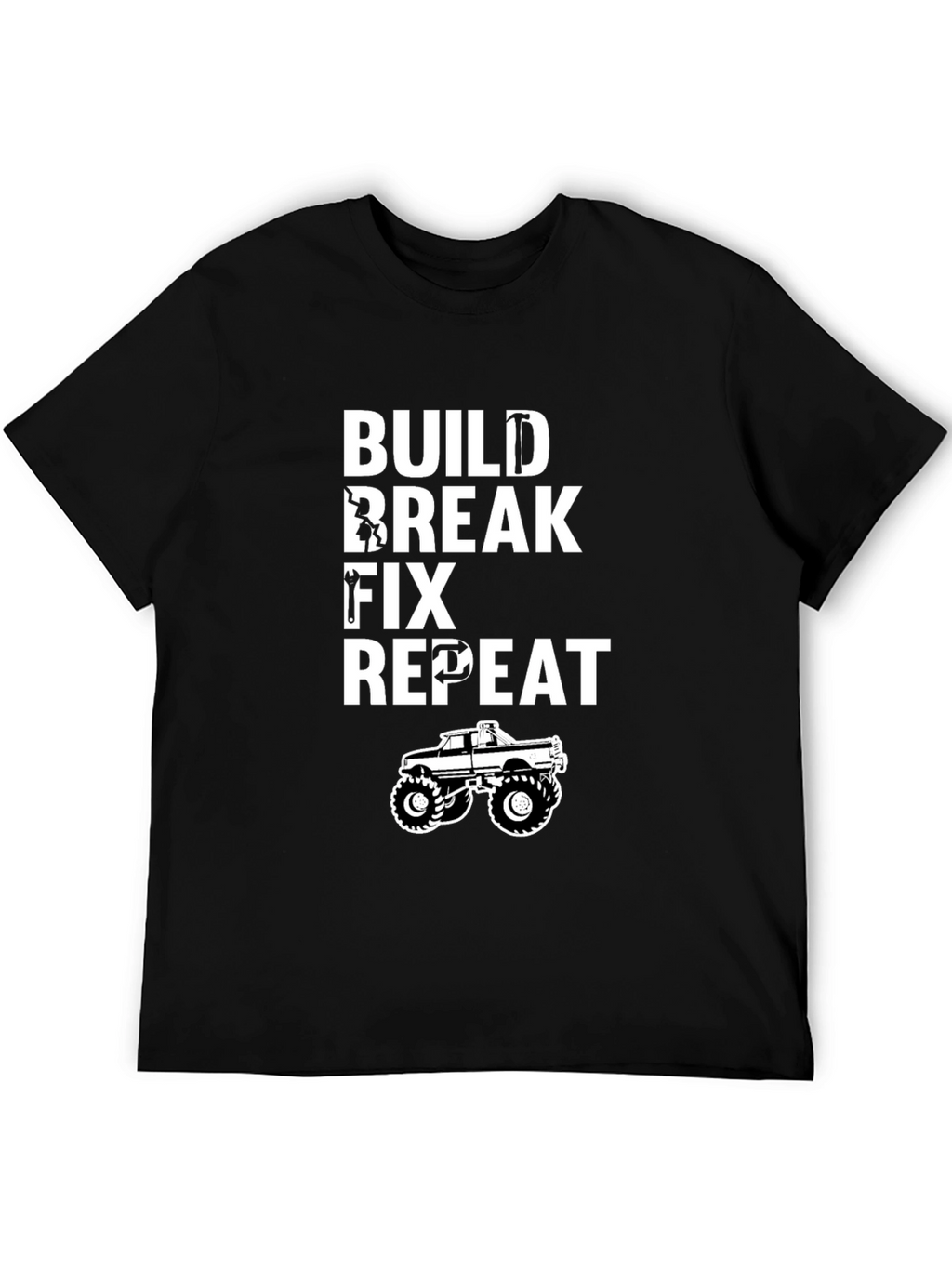 Build Break Fix Repeat T-Shirt - Mechanic Funny Tee