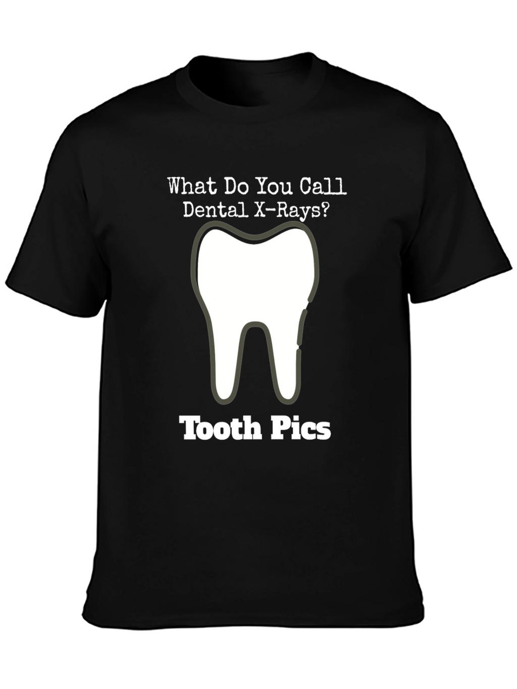 Dental X-Ray Tooth Pics Graphic T-Shirt