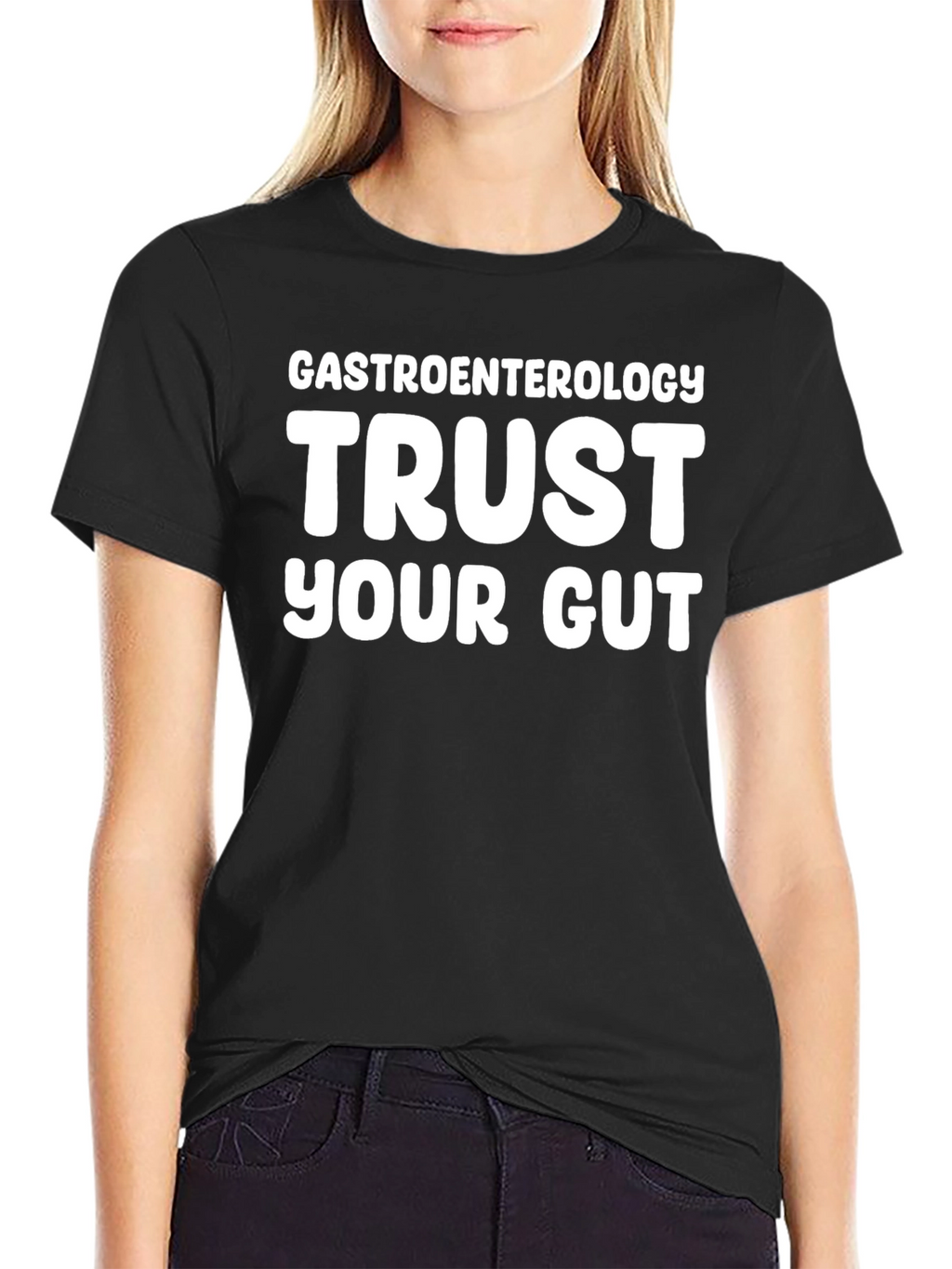 Trust Your Gut Gastroenterology T-Shirt