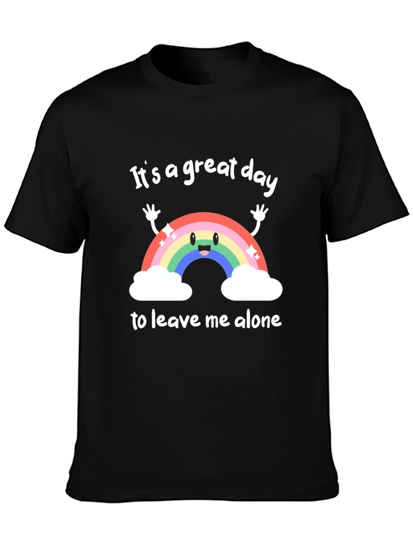 Great Day Leave Me Alone Graphic T-Shirt