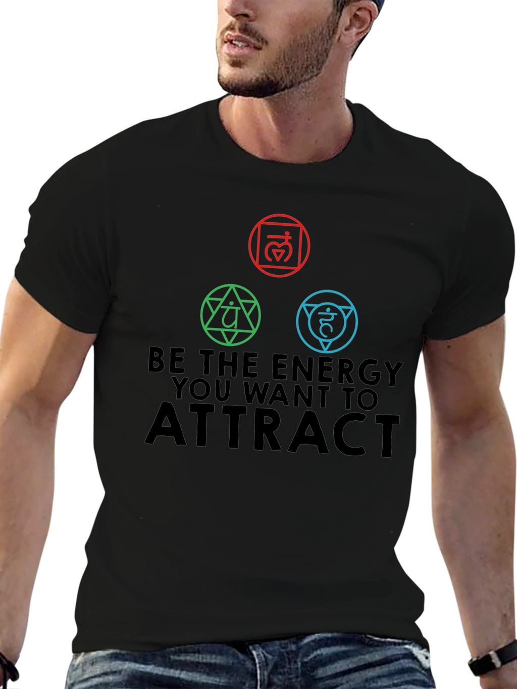 Be the Energy T-Shirt - Attract Positivity