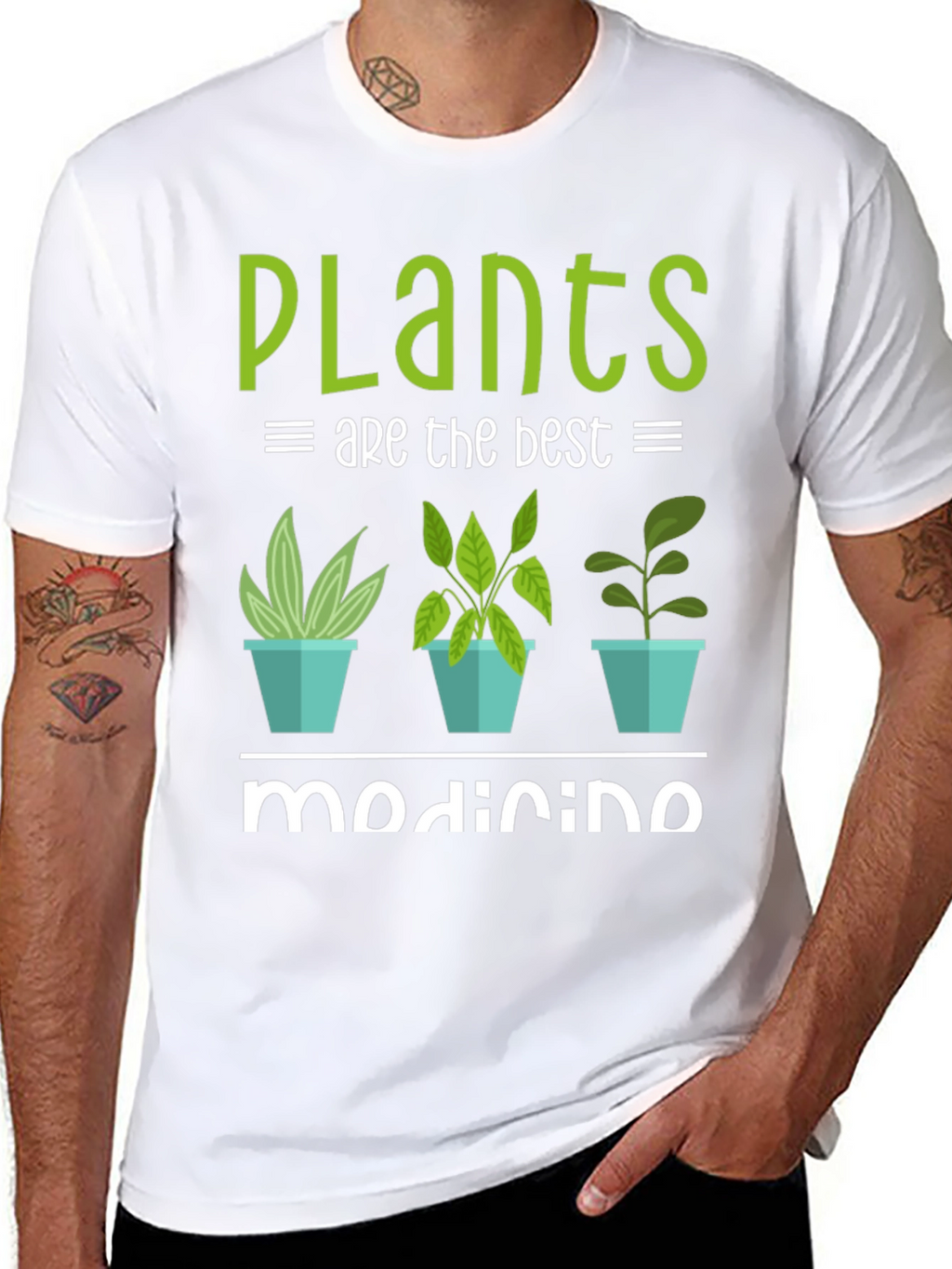 Plants Are The Best Medicine T-Shirt