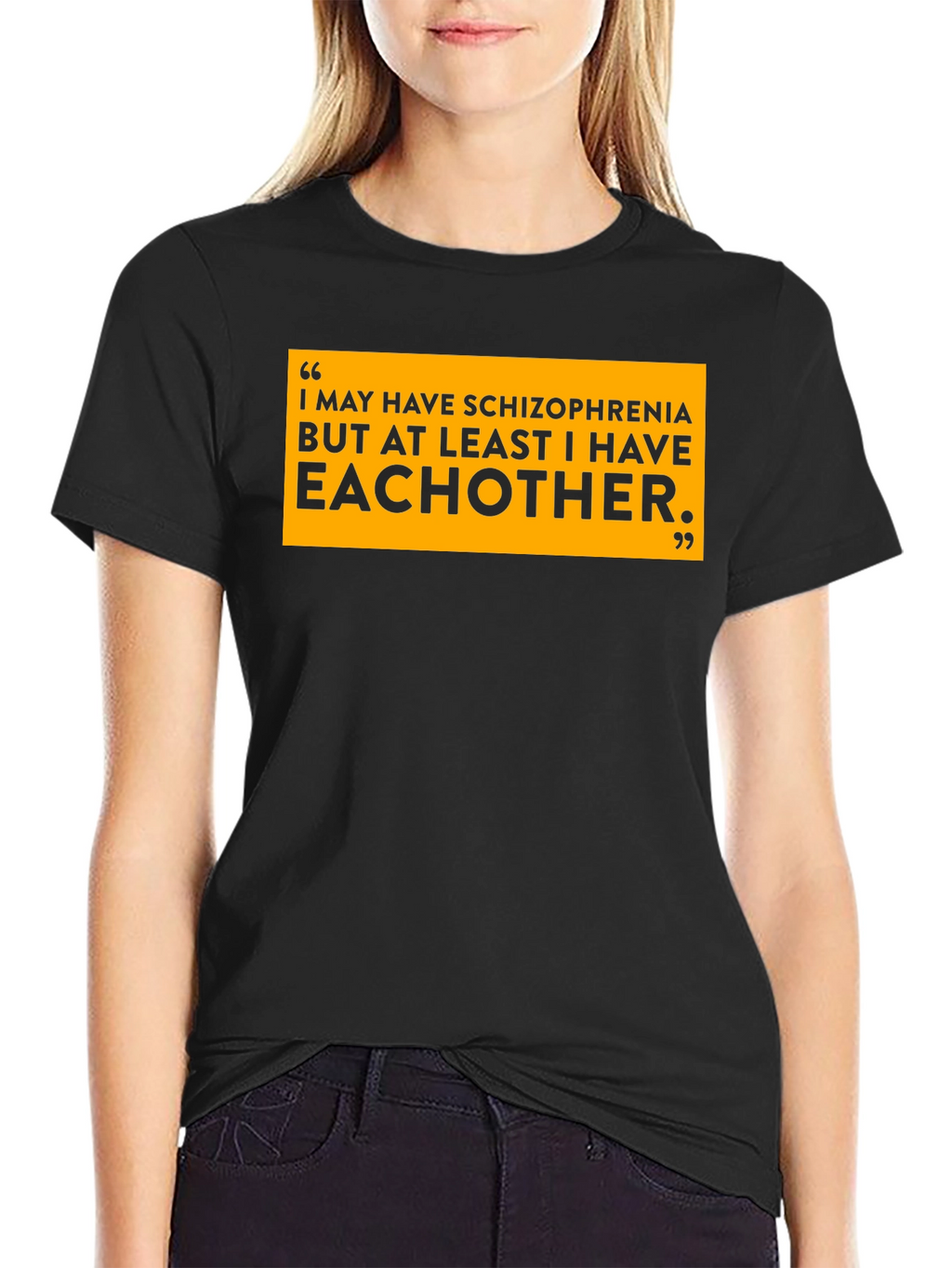 Schizophrenia Eachother T-Shirt Black Cotton Slogan Tee Funny