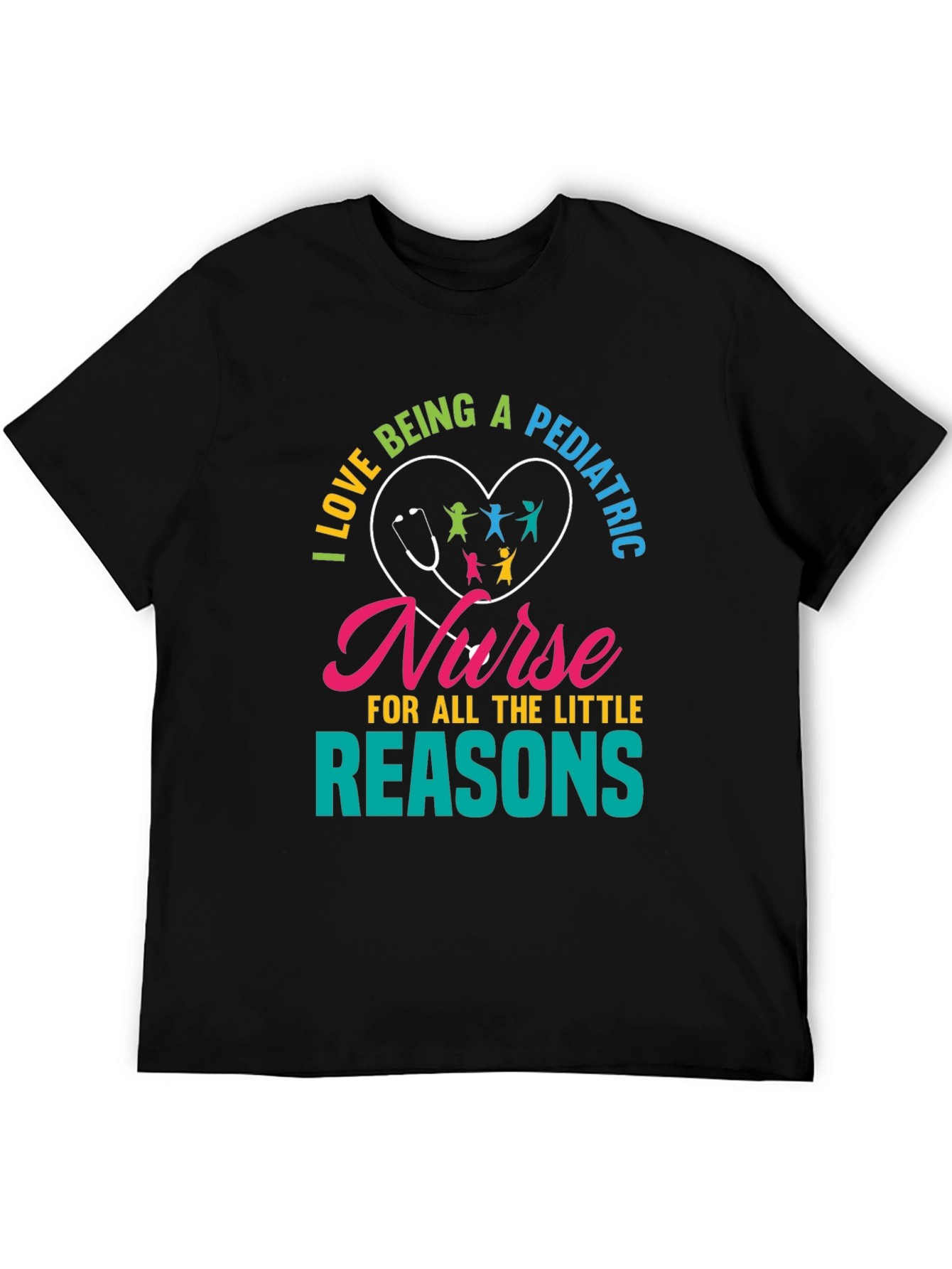 Pediatric Nurse T-Shirt - Little Reasons Design
