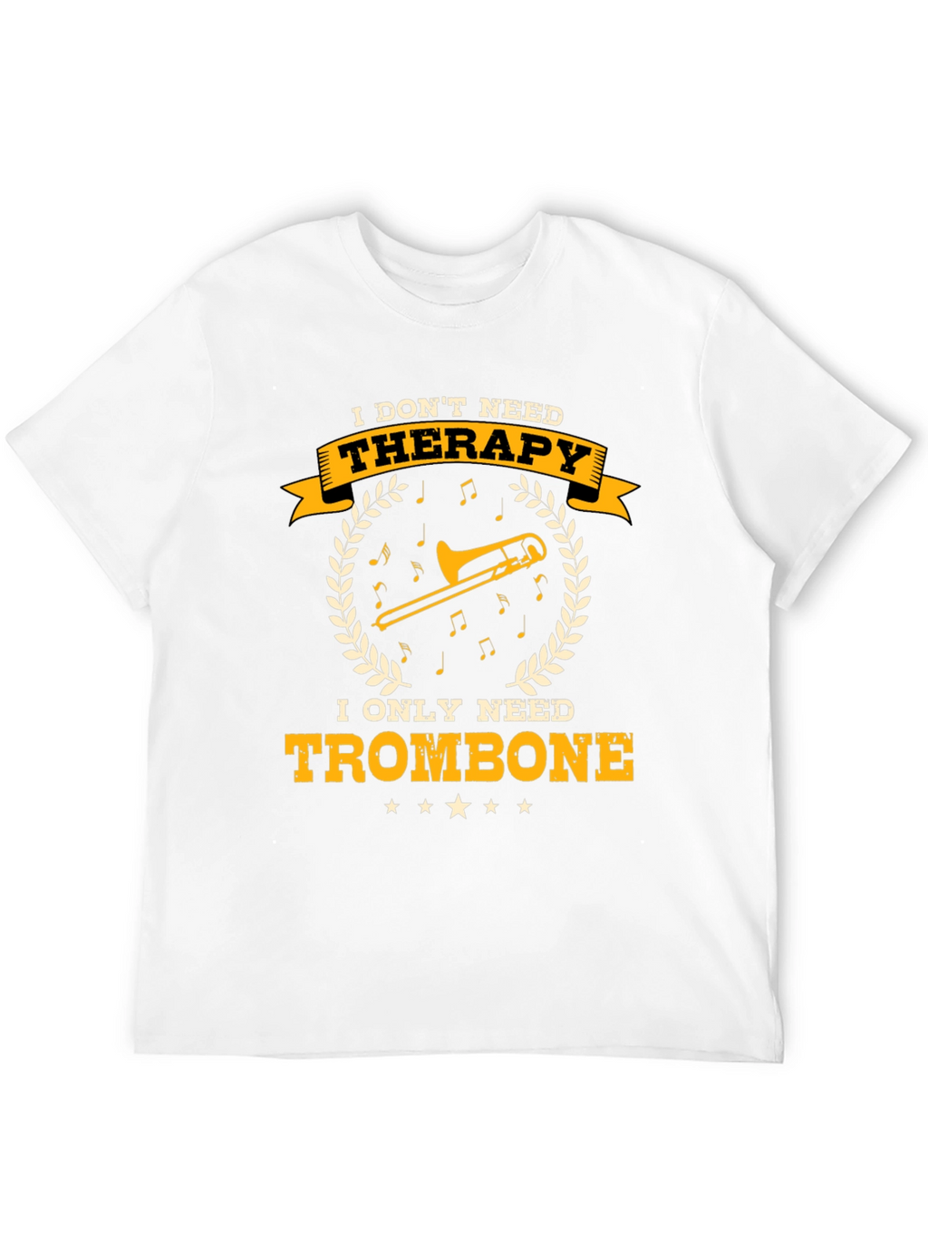 Trombone Therapy T-Shirt - Musician Gift