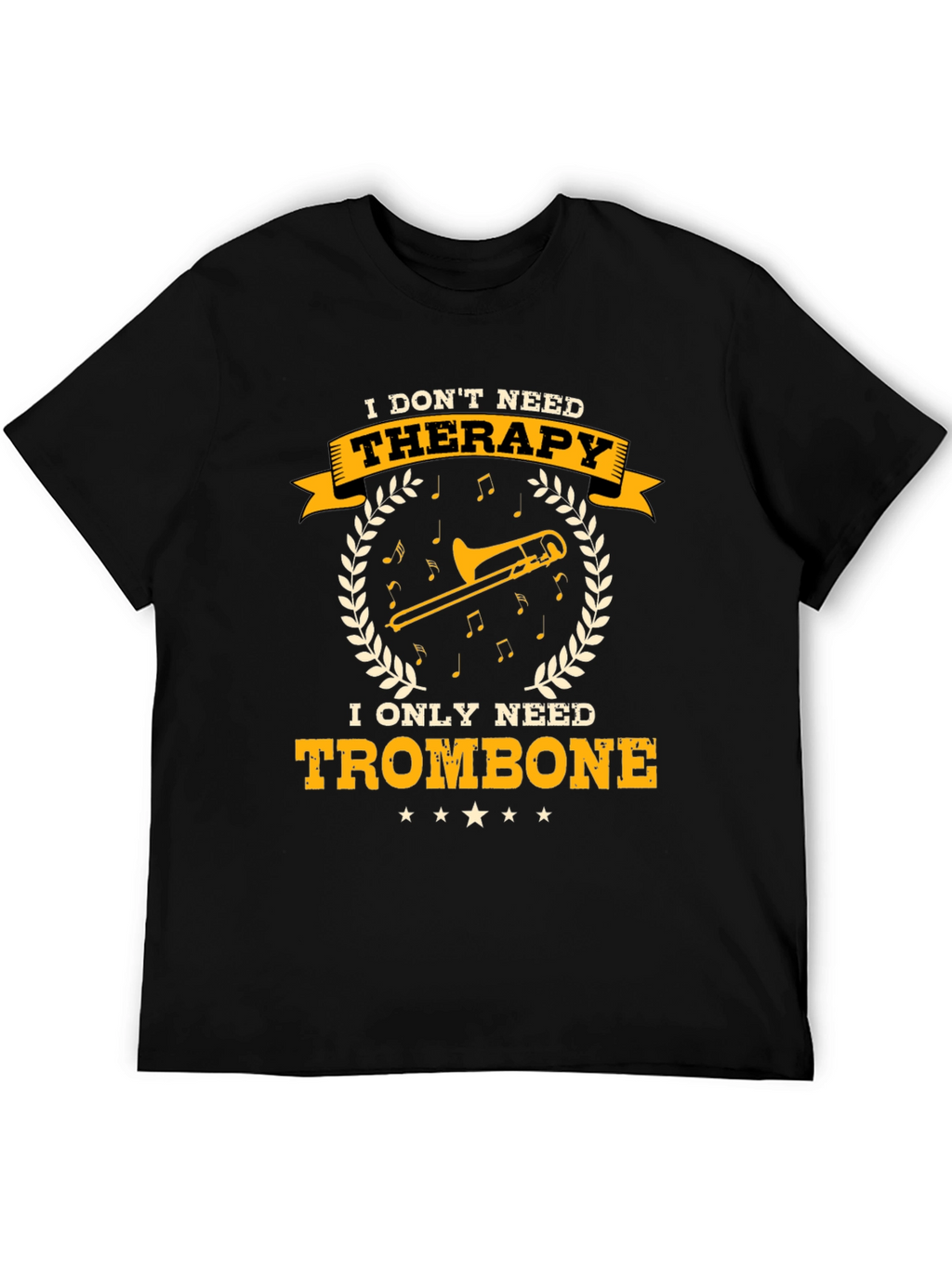 Trombone Therapy T-Shirt - Musician Gift