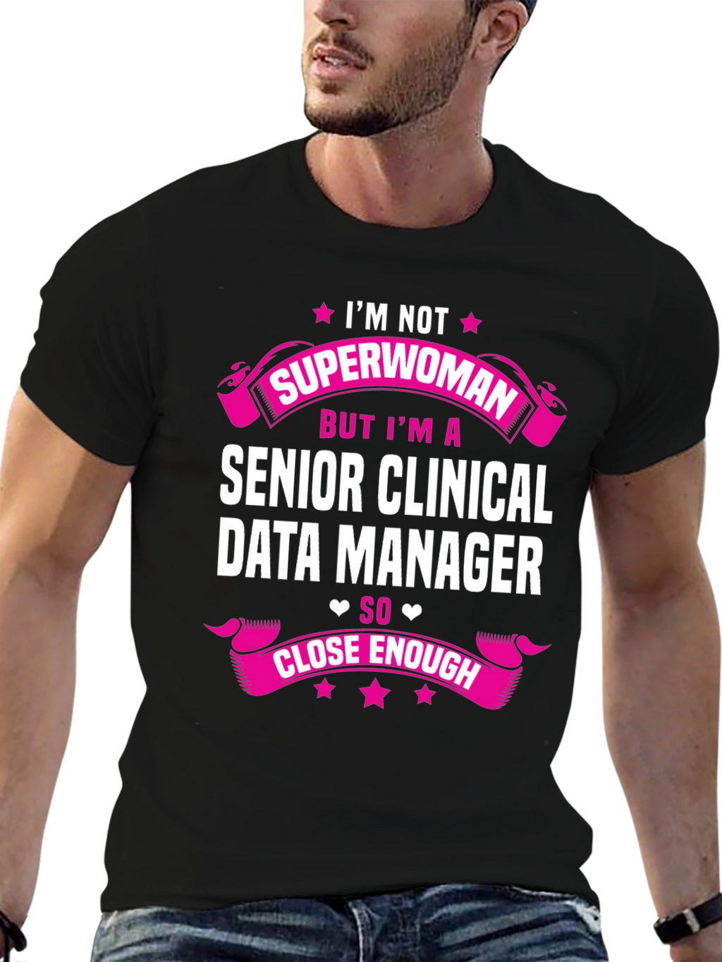 Senior Clinical Data Manager Funny T-Shirt