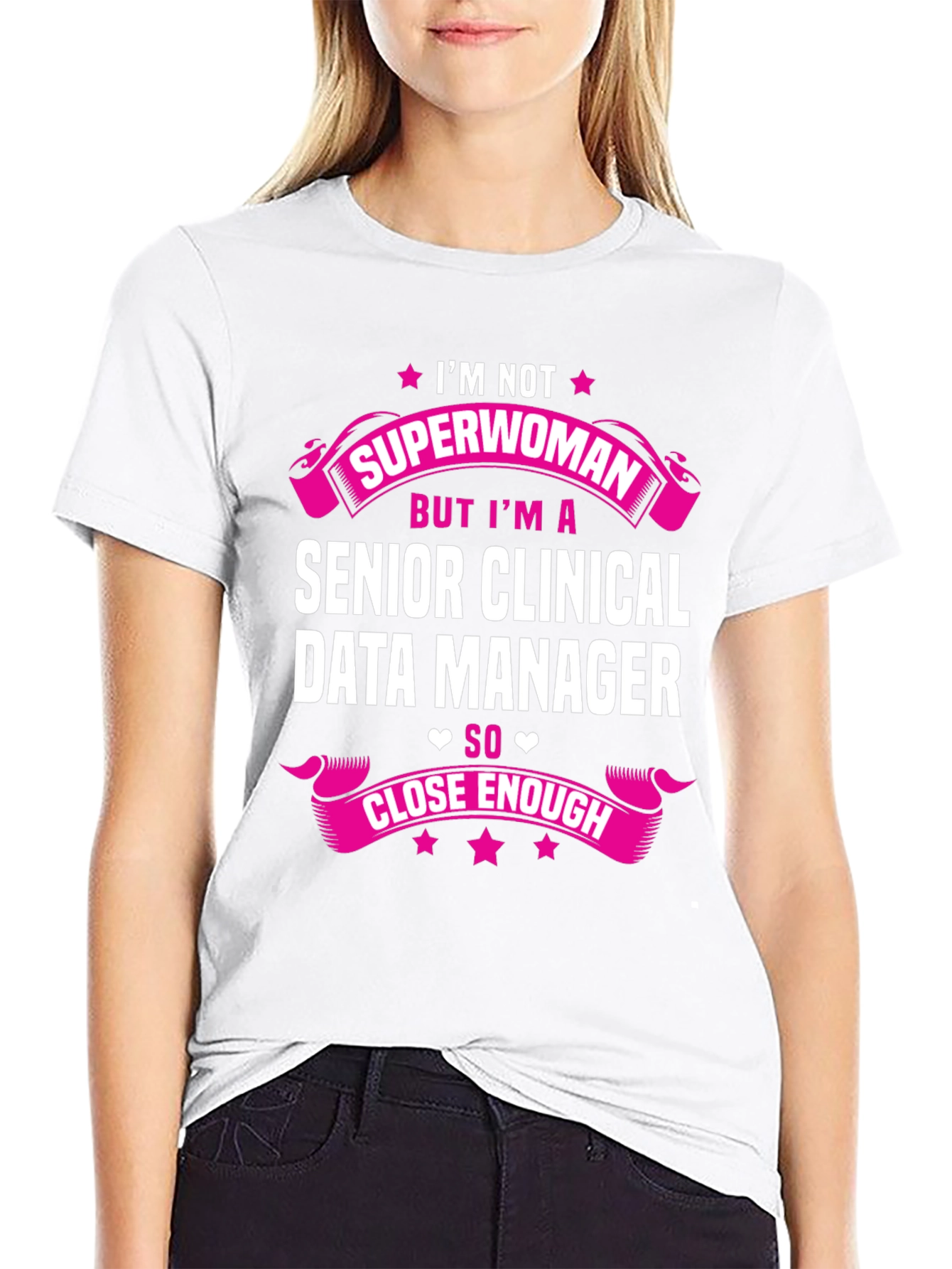 Senior Clinical Data Manager Funny T-Shirt
