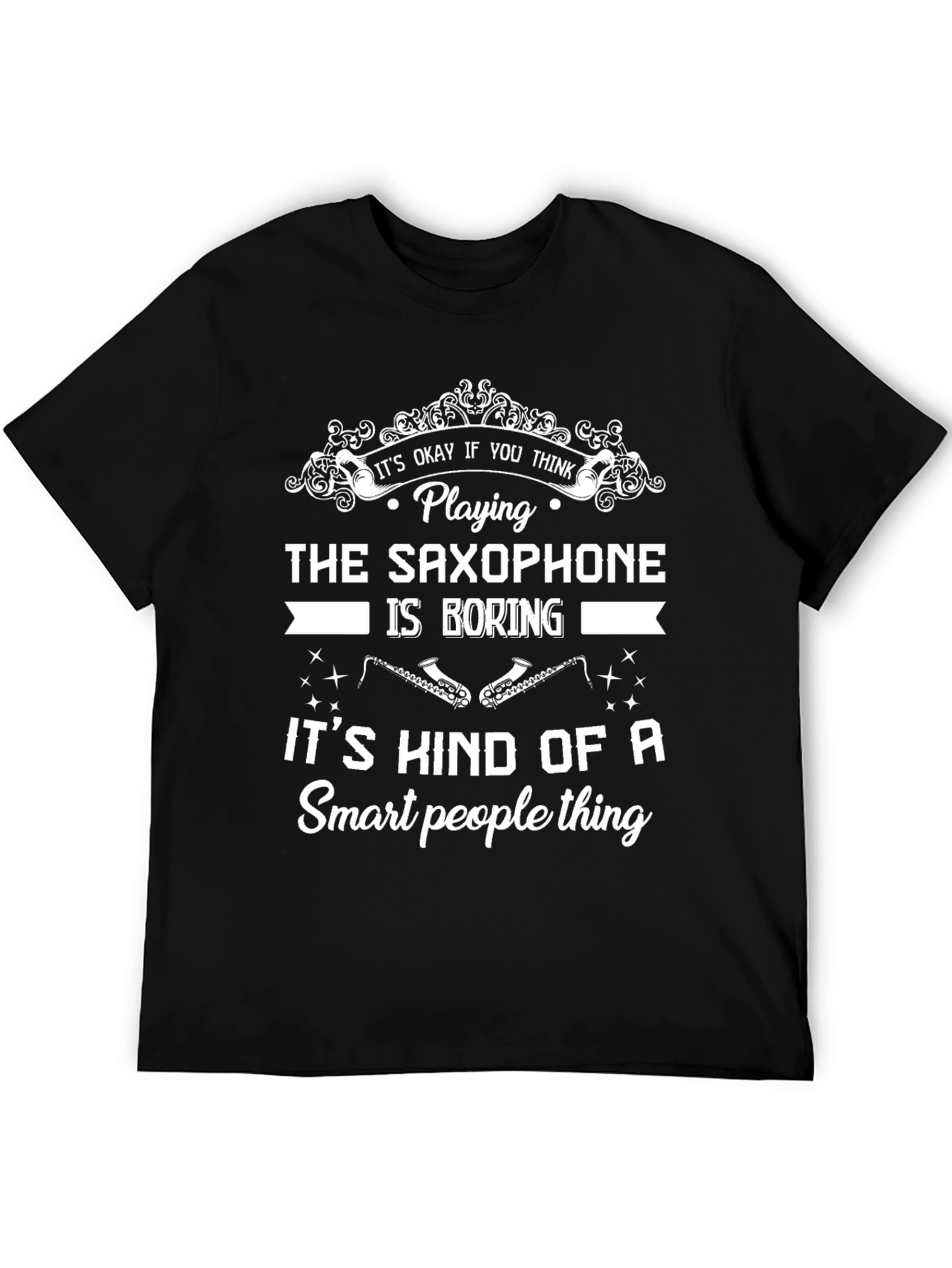 Saxophone Smart People T-Shirt