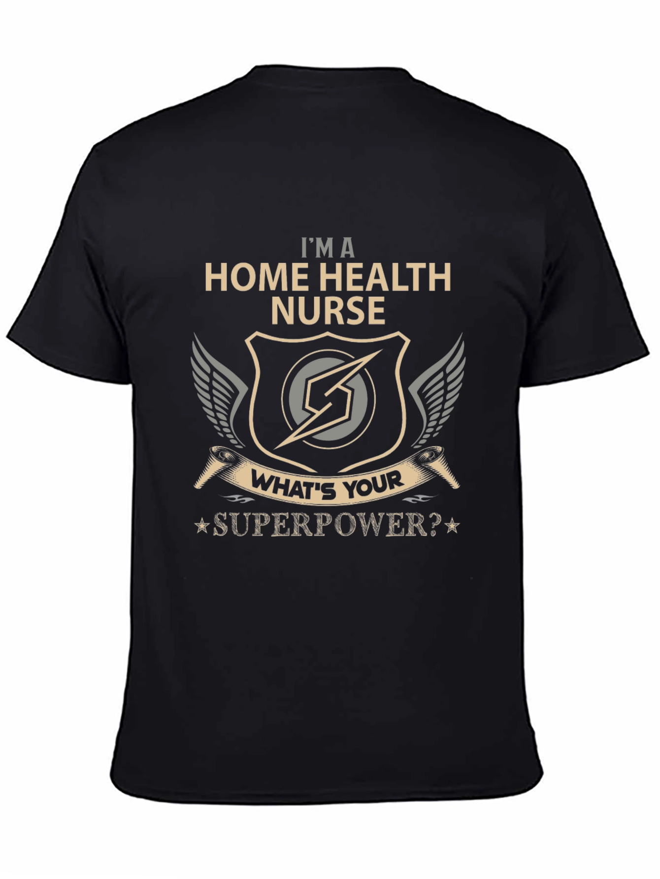 Home Health Nurse Superpower Graphic T-Shirt
