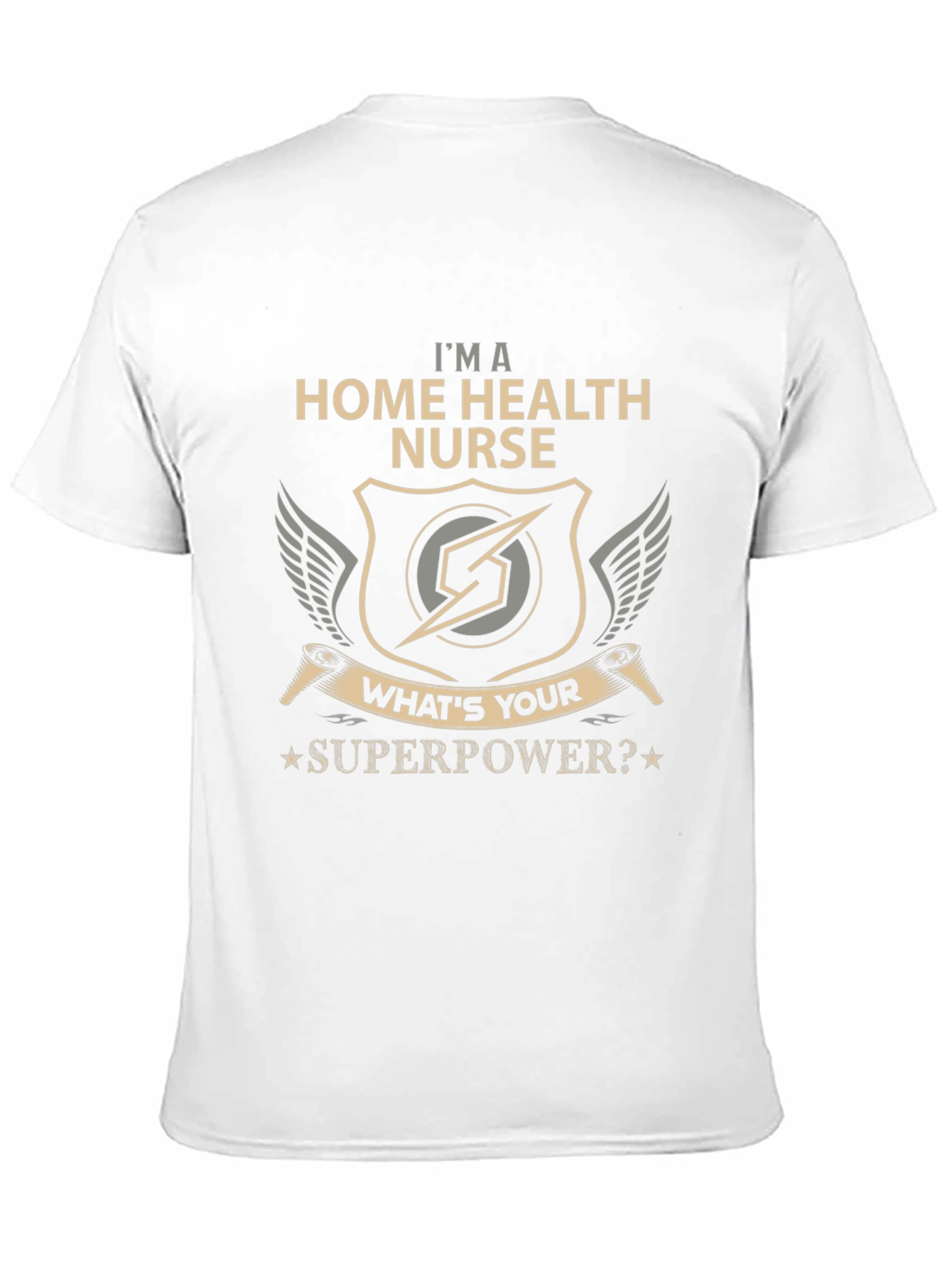 Home Health Nurse Superpower Graphic T-Shirt
