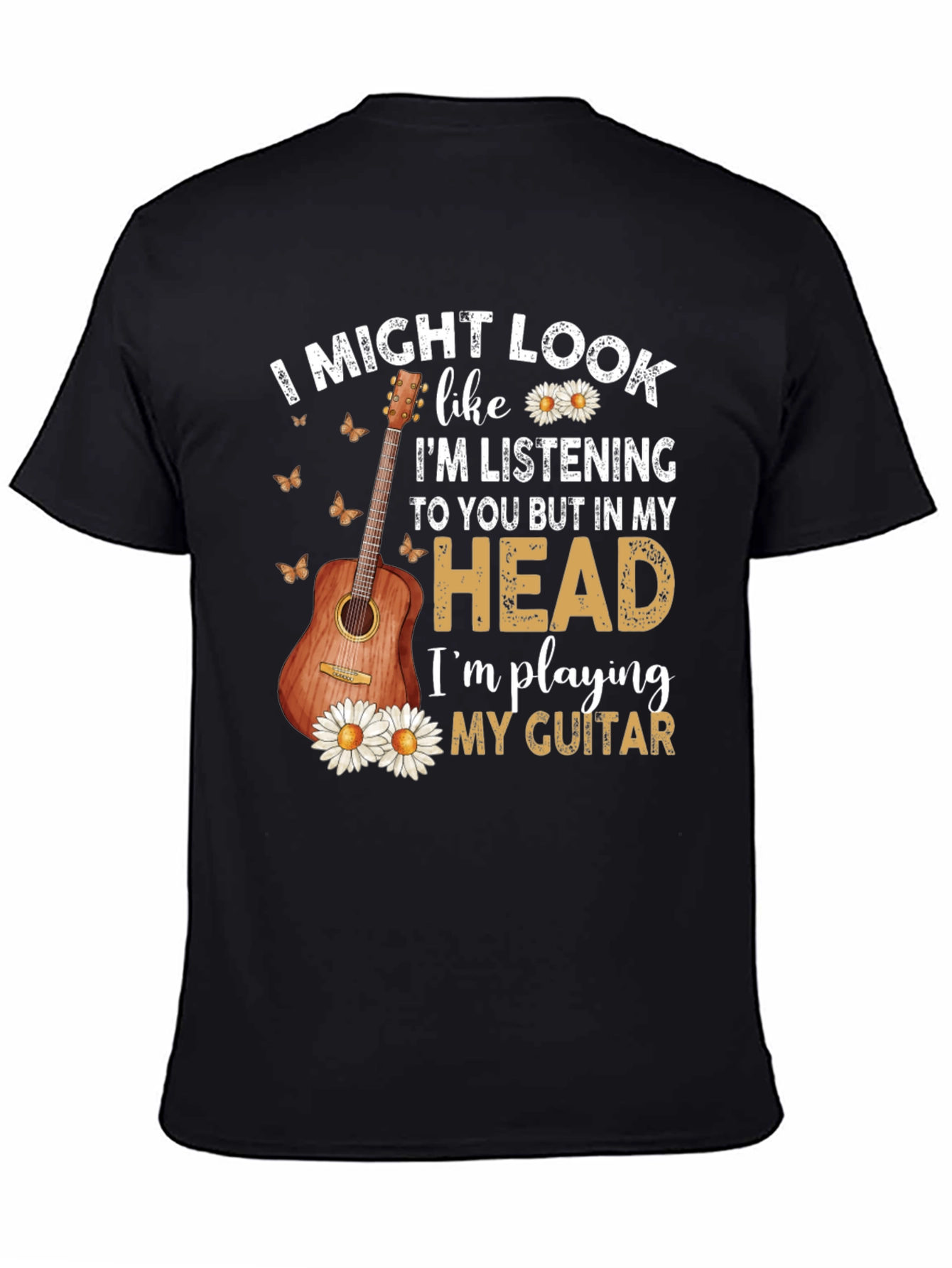 Guitar Player T-Shirt - Im Playing My Guitar In My Head
