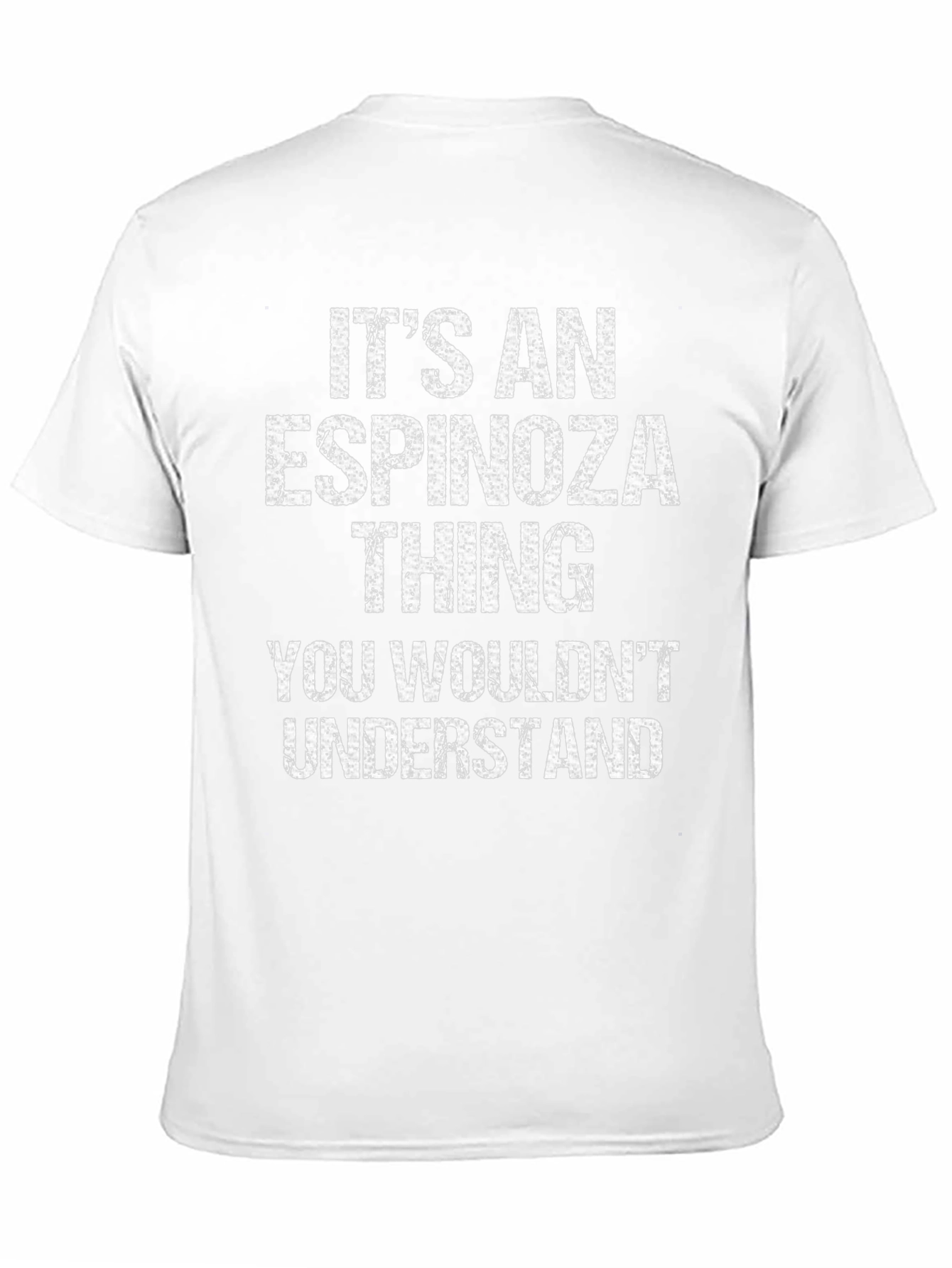Its An Espinoza Thing Mens T-Shirt