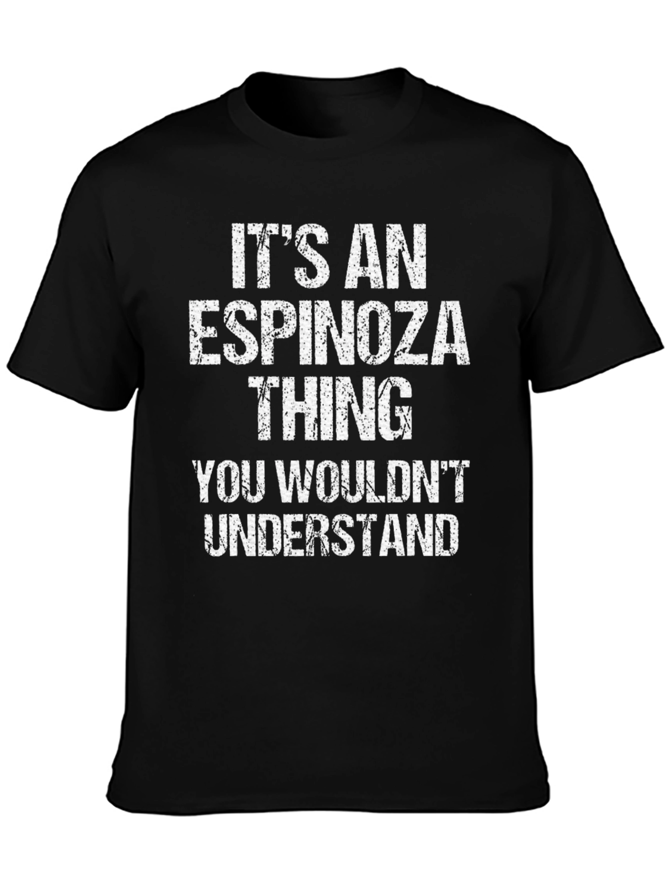 Its An Espinoza Thing Mens T-Shirt