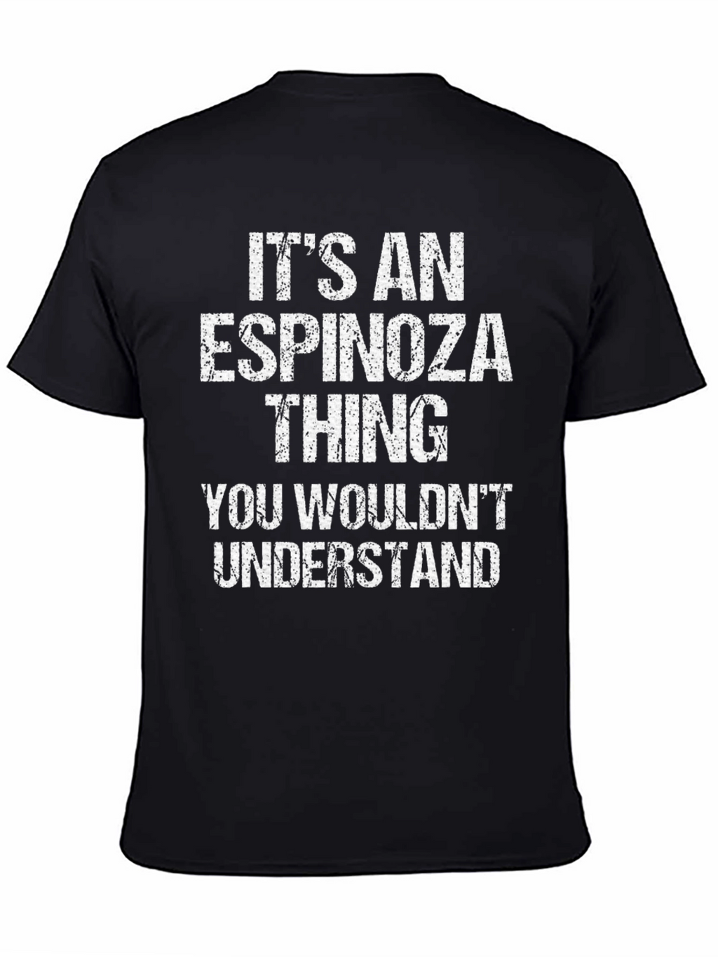 Its An Espinoza Thing Mens T-Shirt